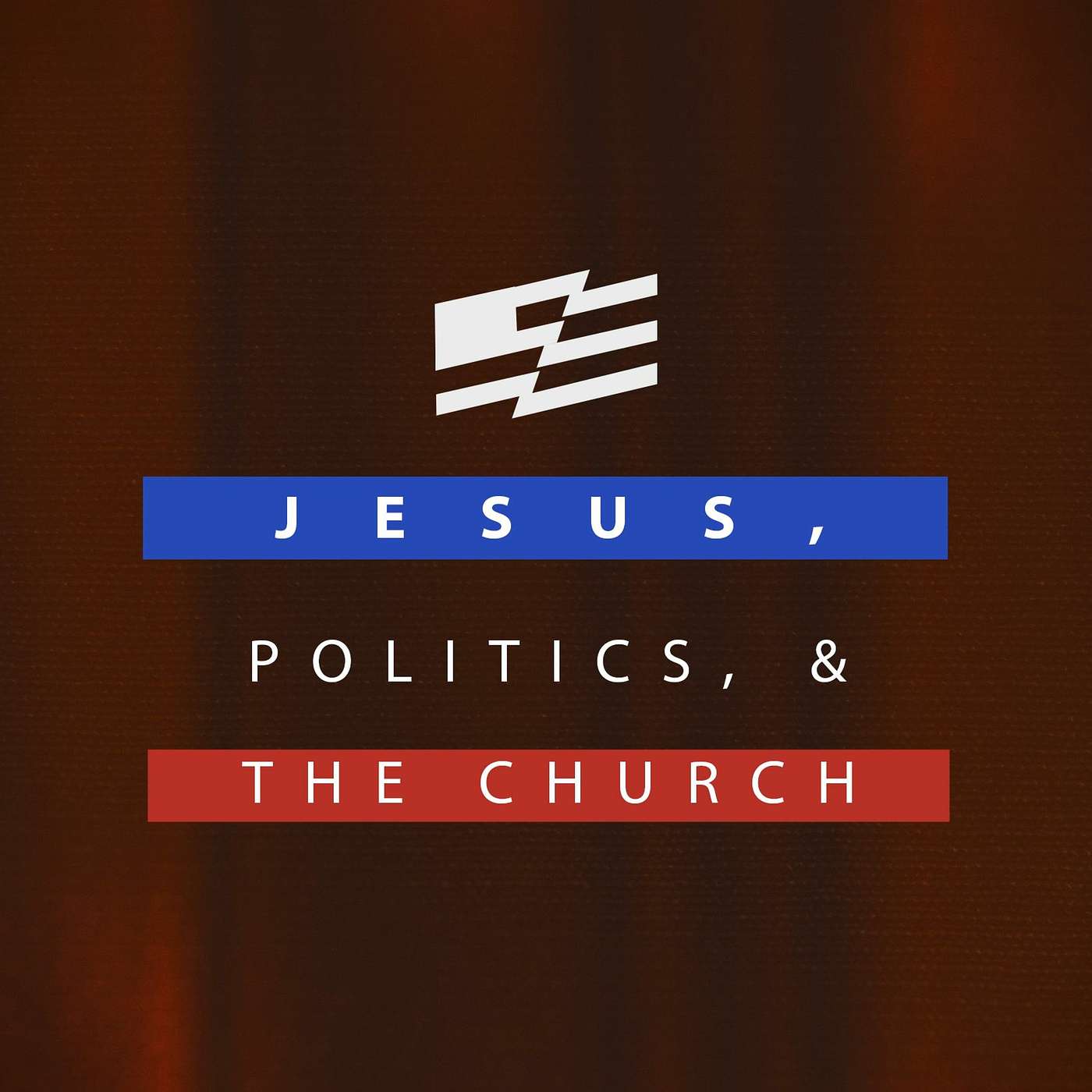 Jesus, Politics, and the Church | Part 2 episode artwork