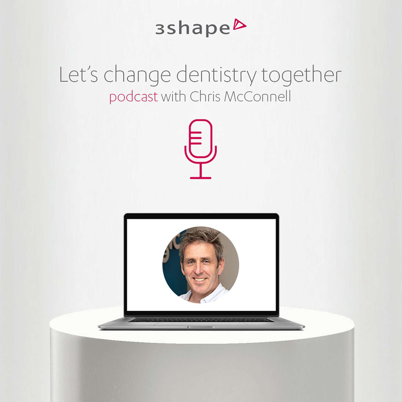 Episode 2 - Chris McConnell - Efficiencies in the practice and Digital Implantology