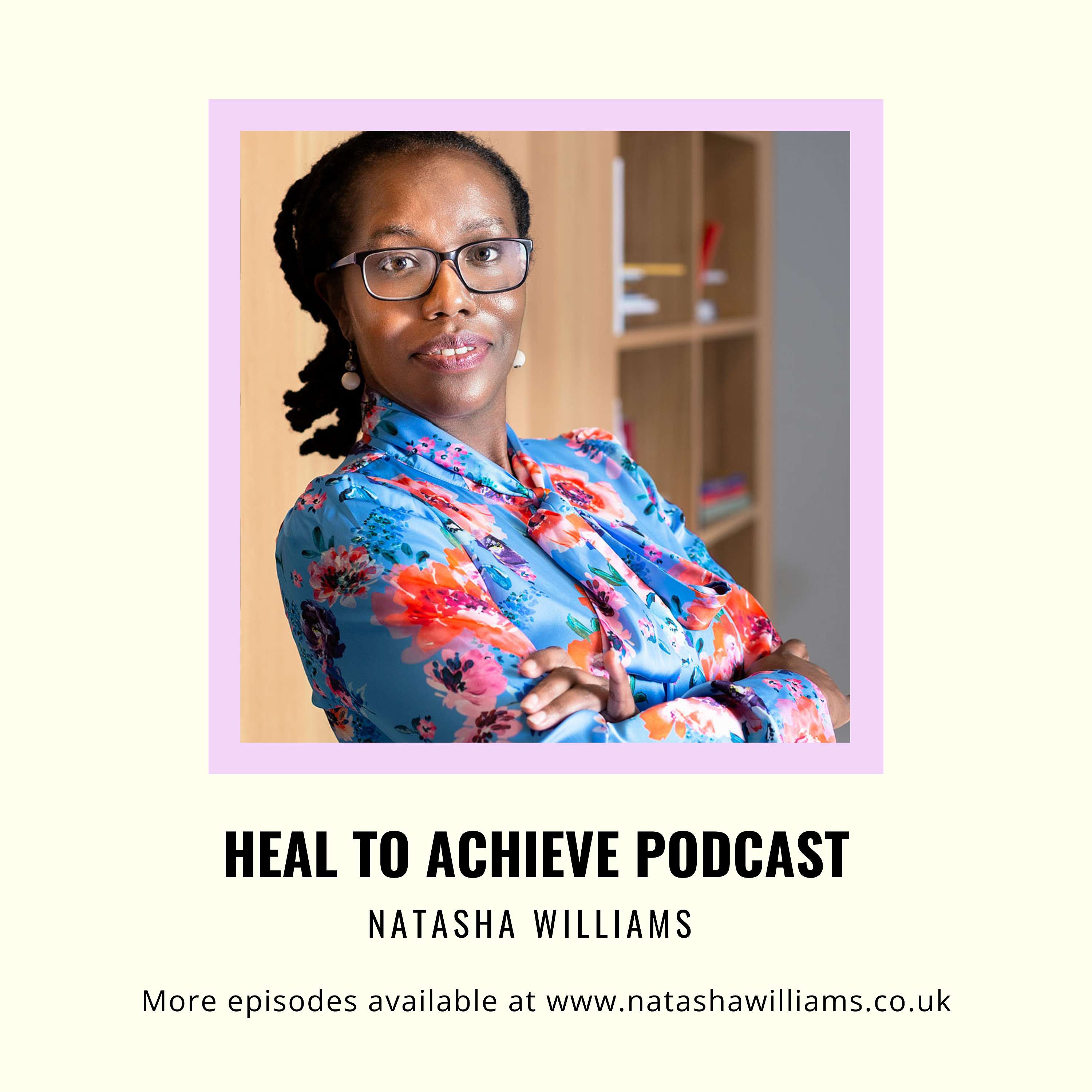 Heal to Achieve