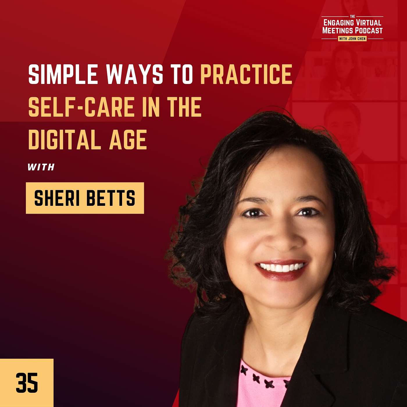 Simple Ways to Practice Self-Care in the Digital Age with Sheri Betts