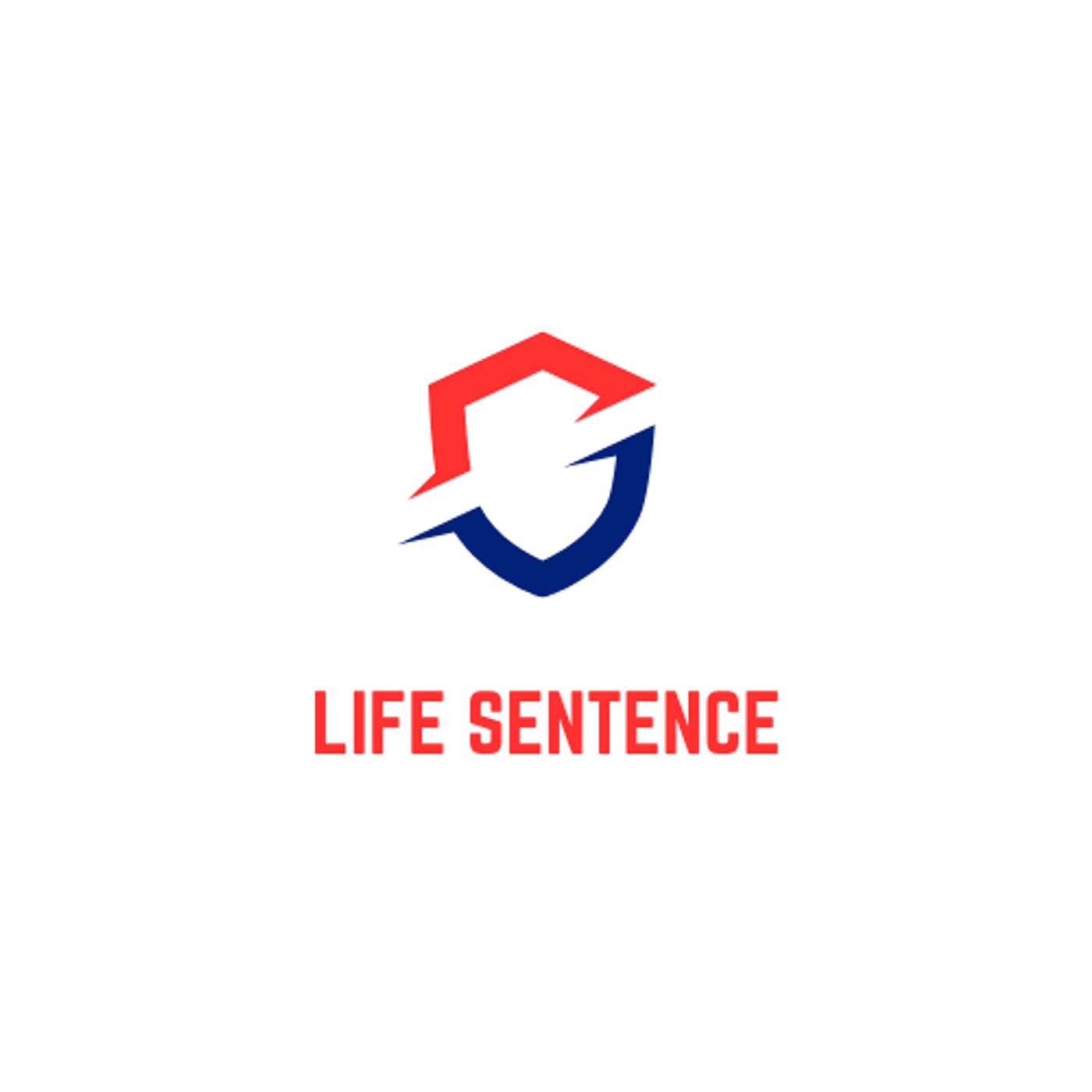 Life Sentence Podcast