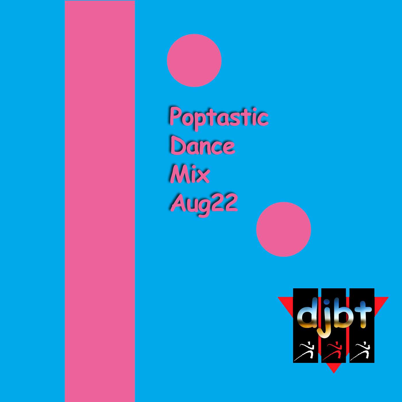 Poptastic Dance Mix Aug22