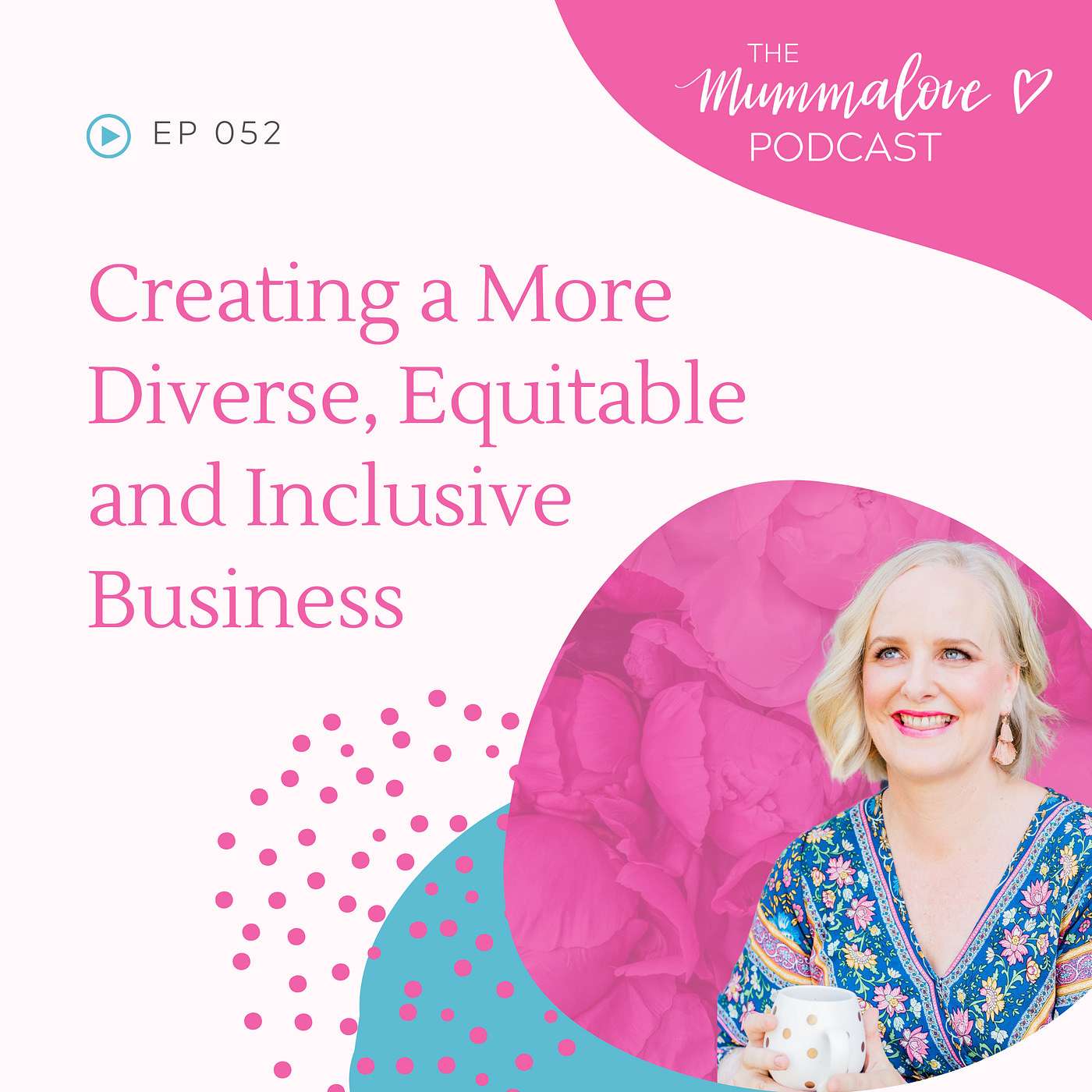 Creating a More Diverse, Equitable and Inclusive Business