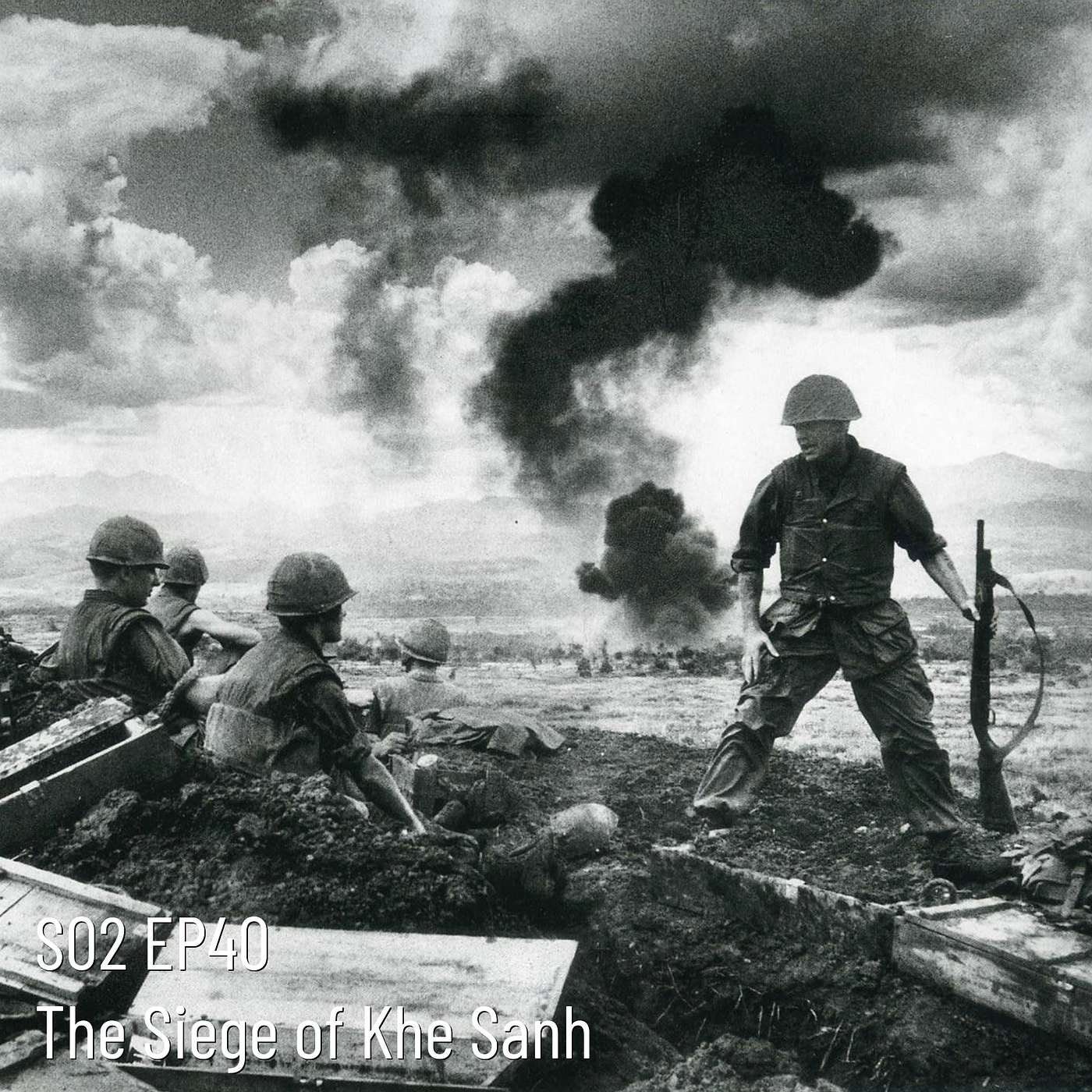 The Siege of Khe Sanh, 1968. The Killing Stroke of Communist Vietnam's Final Major Offensive.