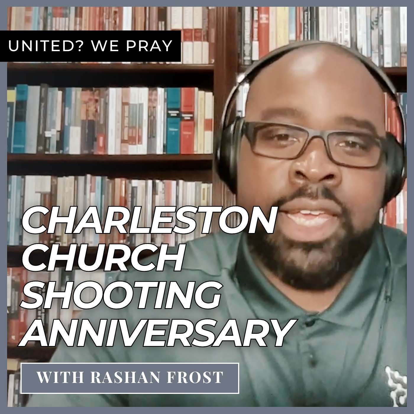 Charleston Church Shooting Anniversary with RaShan Frost Charleston Church Shooting Anniversary with RaShan Frost