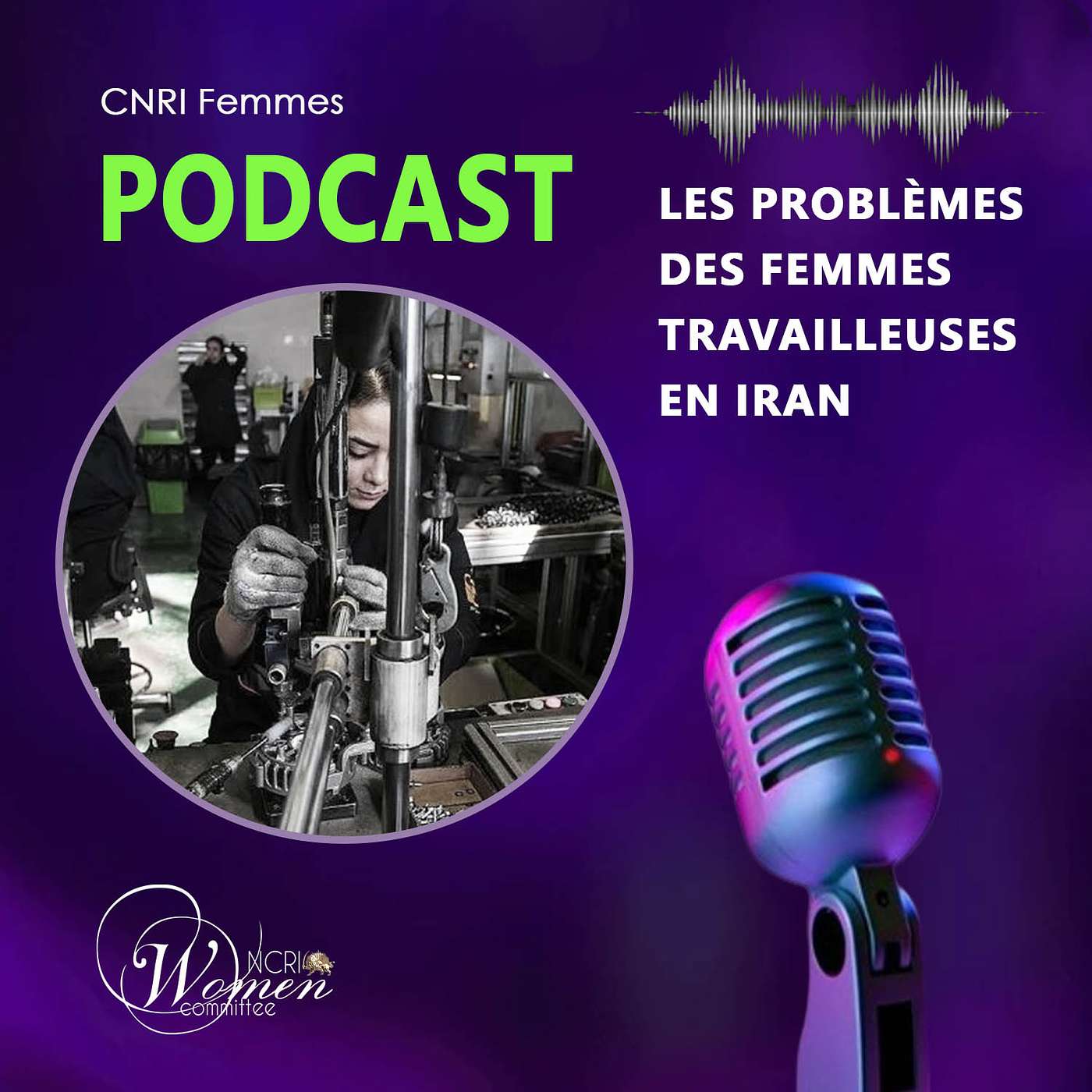 Les problèmes des femmes travailleuses en Iran [French] episode artwork