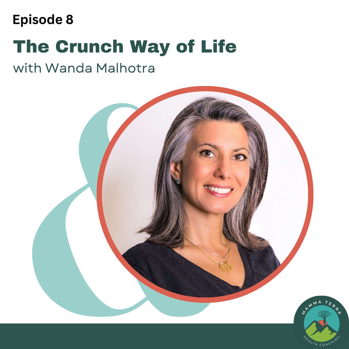 The Crunchy Way of Life with Wanda Malhotra