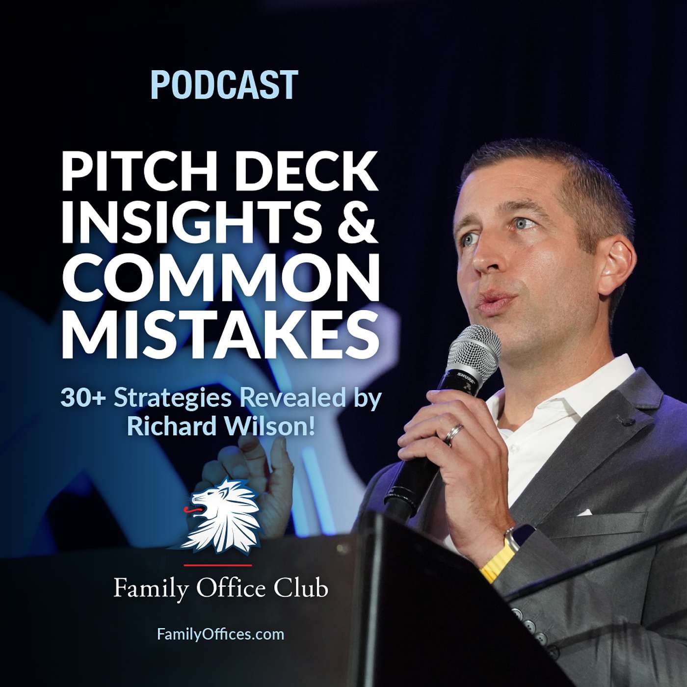 Pitch Deck Insights & Common Mistakes: (30+ Strategies Revealed by Richard Wilson!)