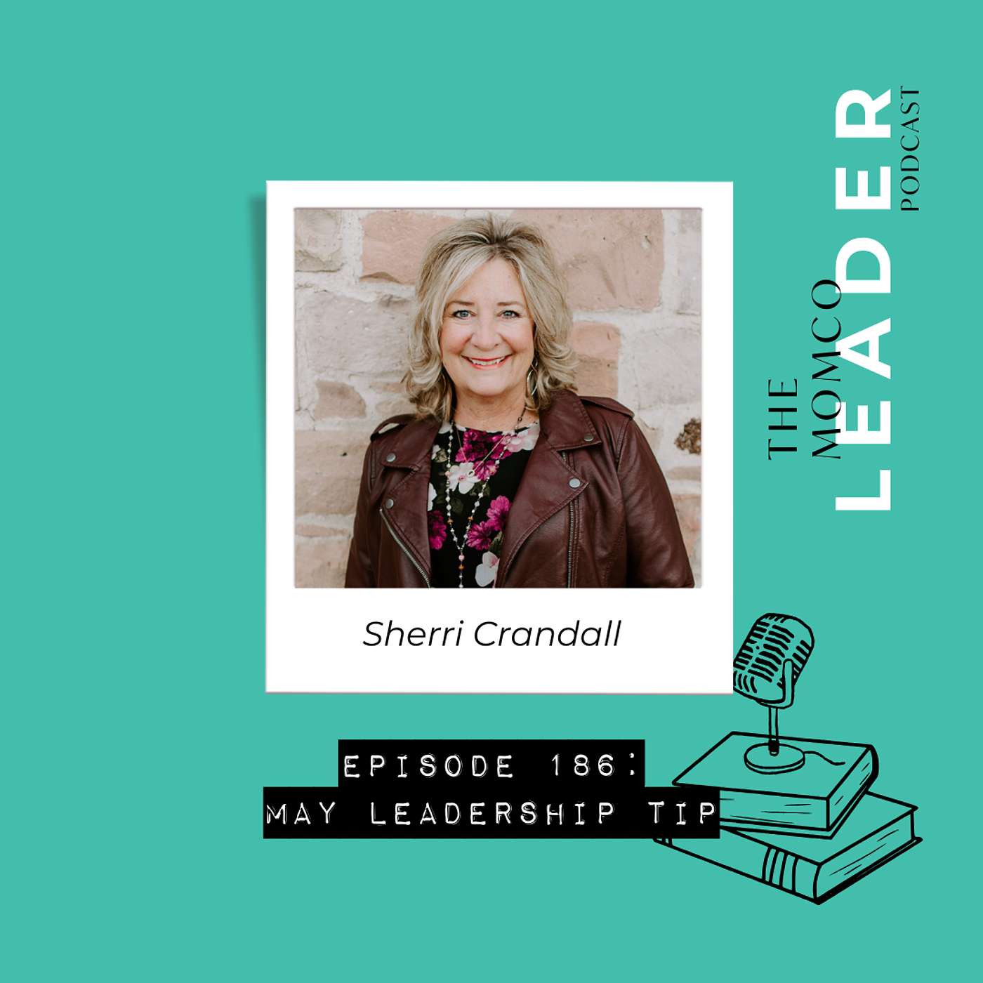 The MomCo Leadership Podcast
