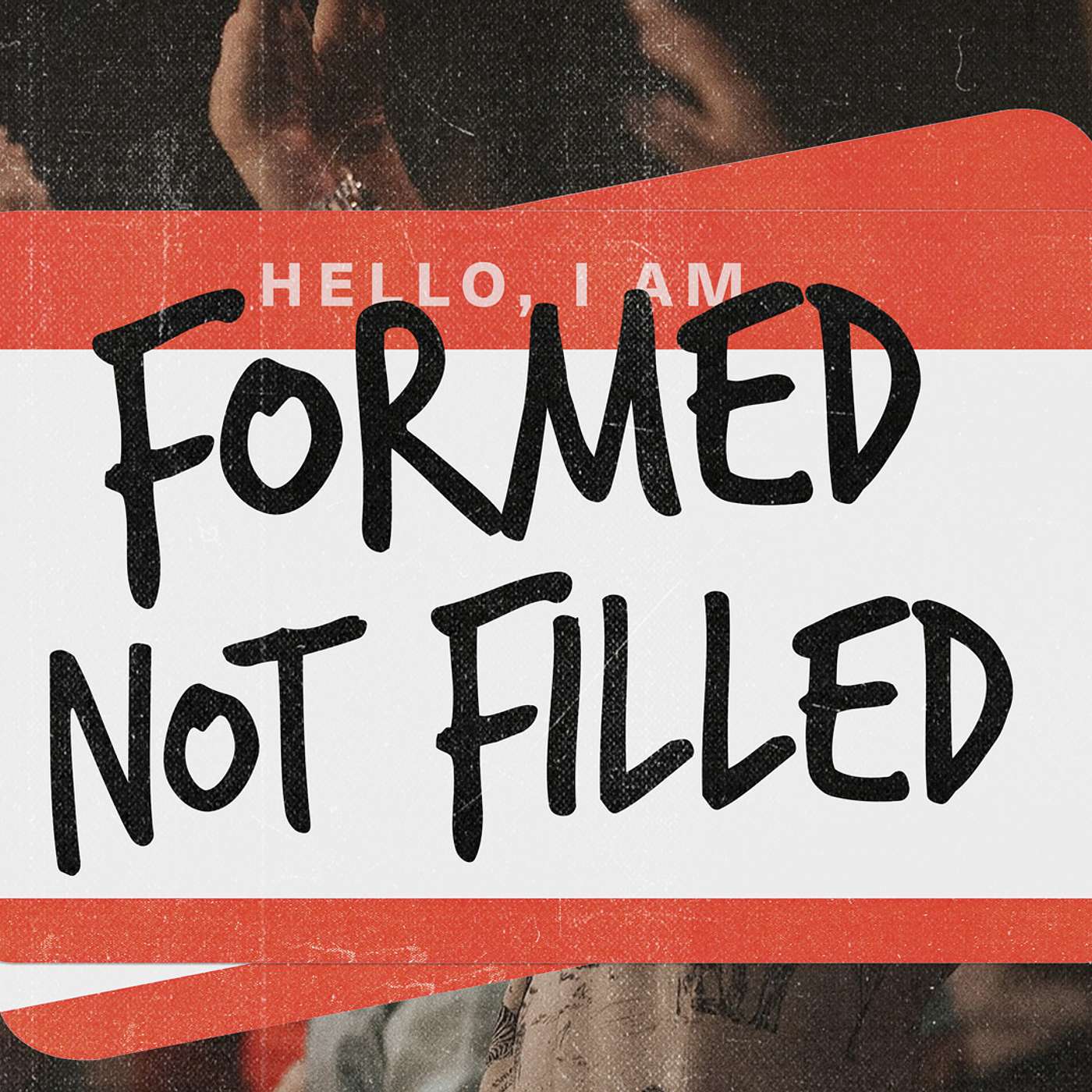 Formed, not filled | 12th Oct 2025 episode artwork