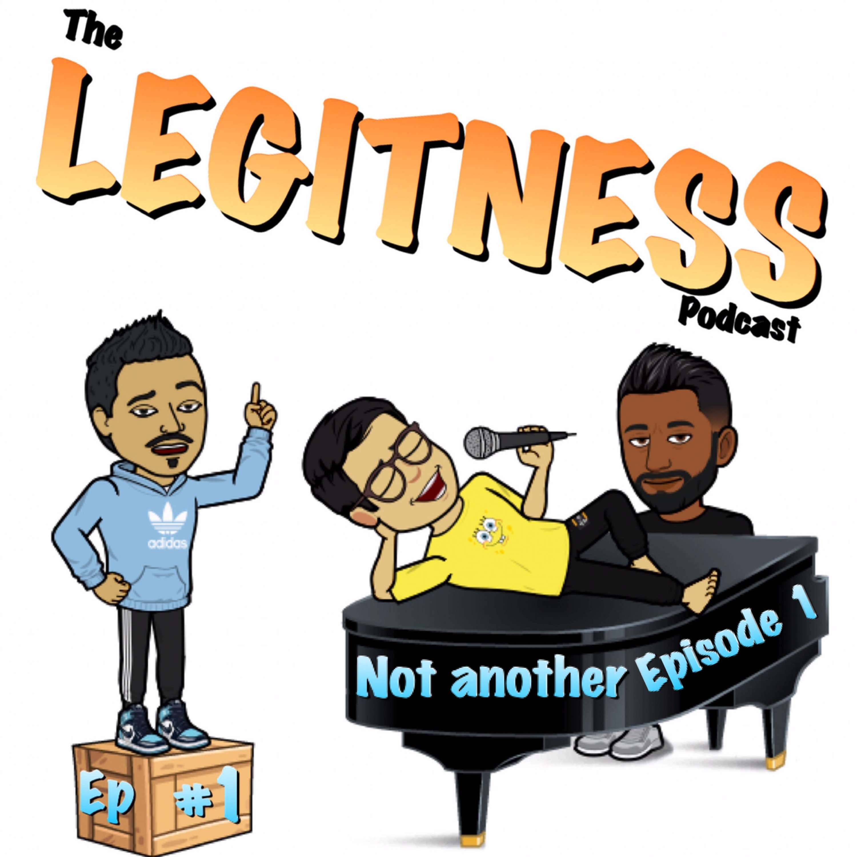 The Legitness Podcast podcast artwork