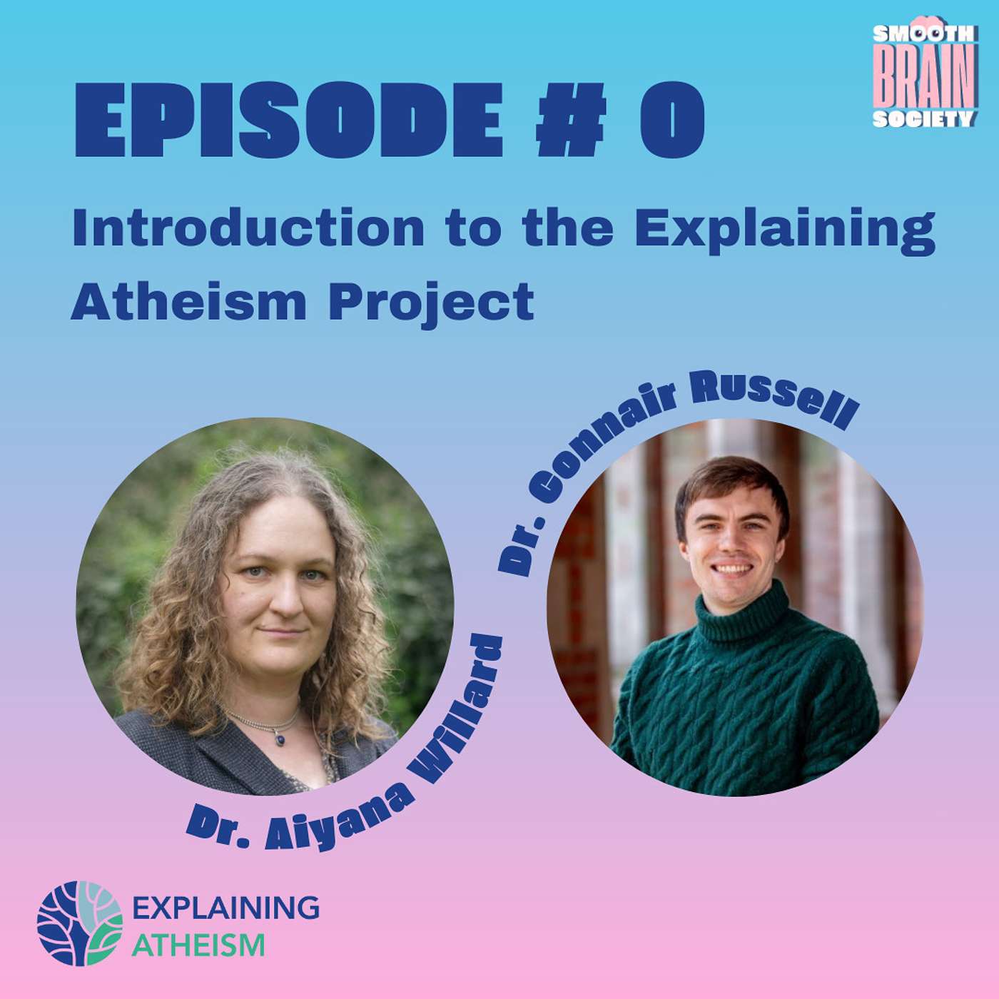 EA #0. Introduction to the Explaining Atheism Project