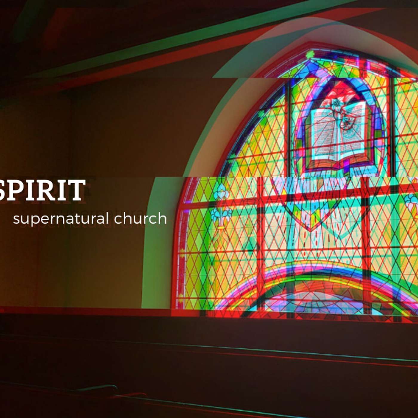 Holy Spirit - Supernatural Church