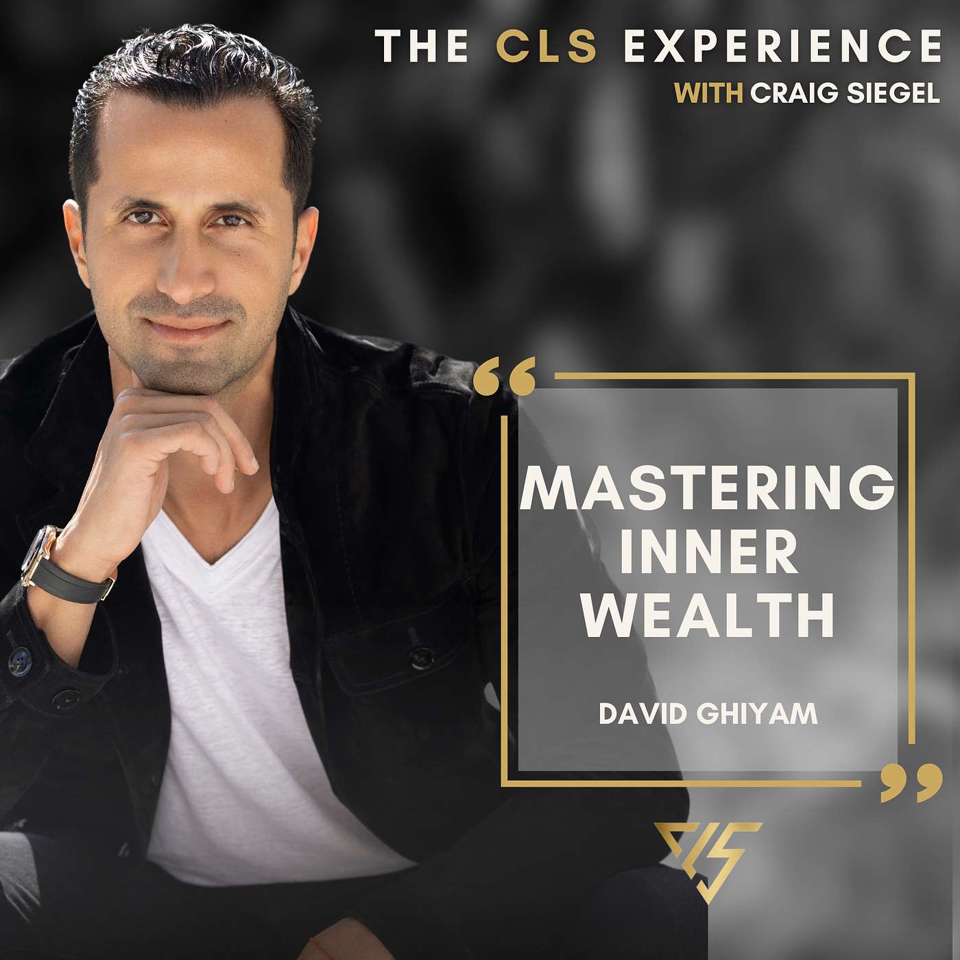 The CLS Experience with Craig Siegel