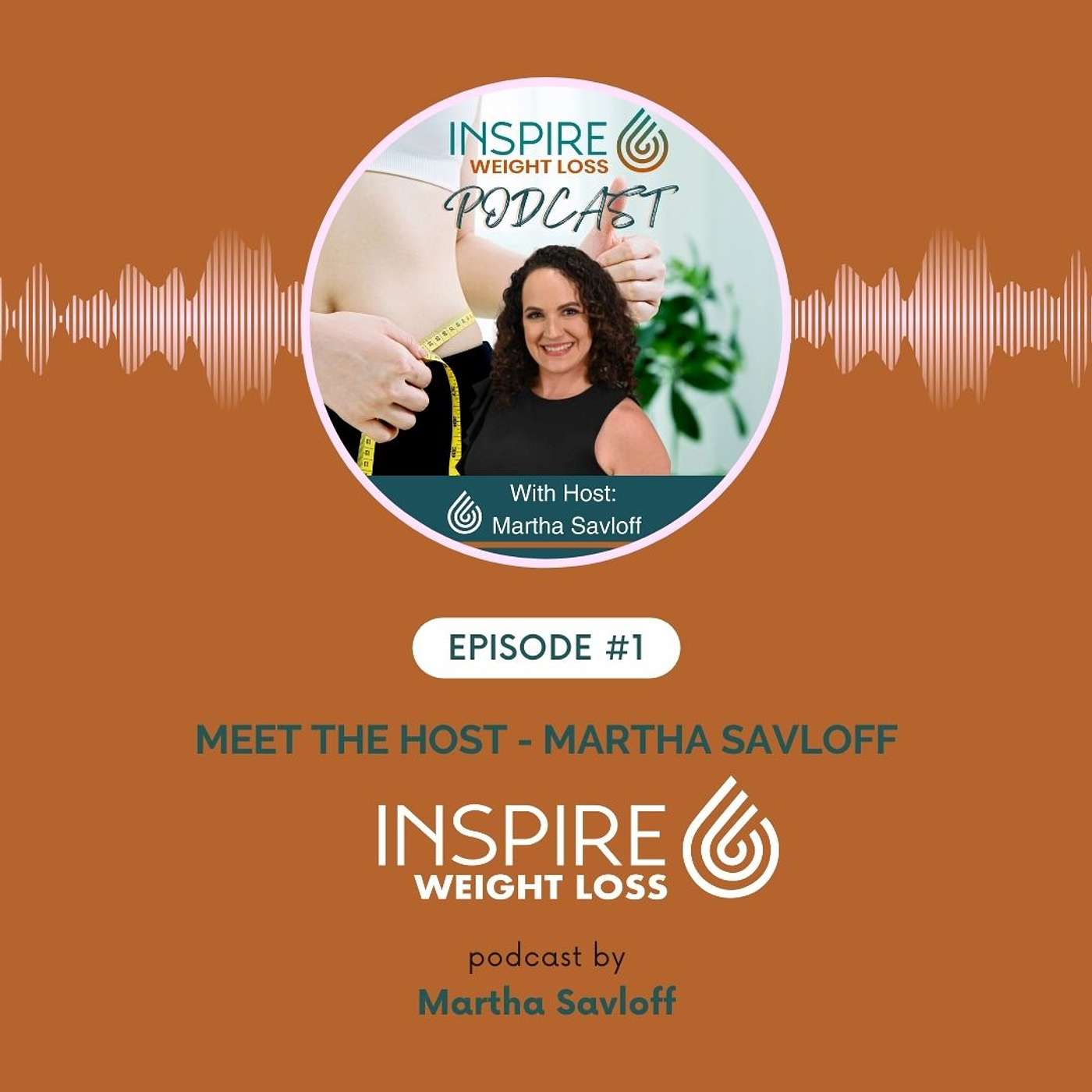 EP #1: Meet the Host - Martha Savloff