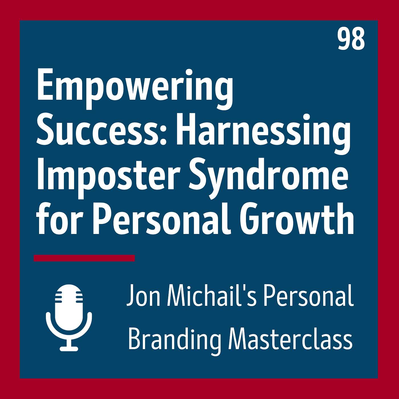 Empowering Success: Harnessing Imposter Syndrome for Personal Growth