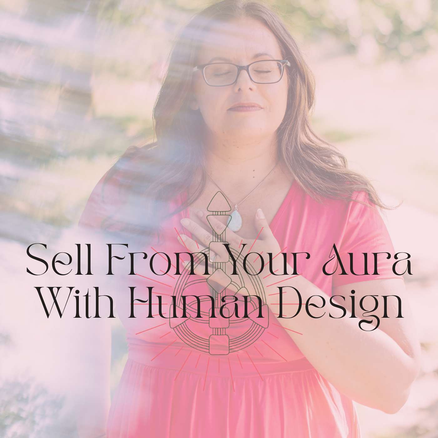 Speaking to the Soul with Human Design