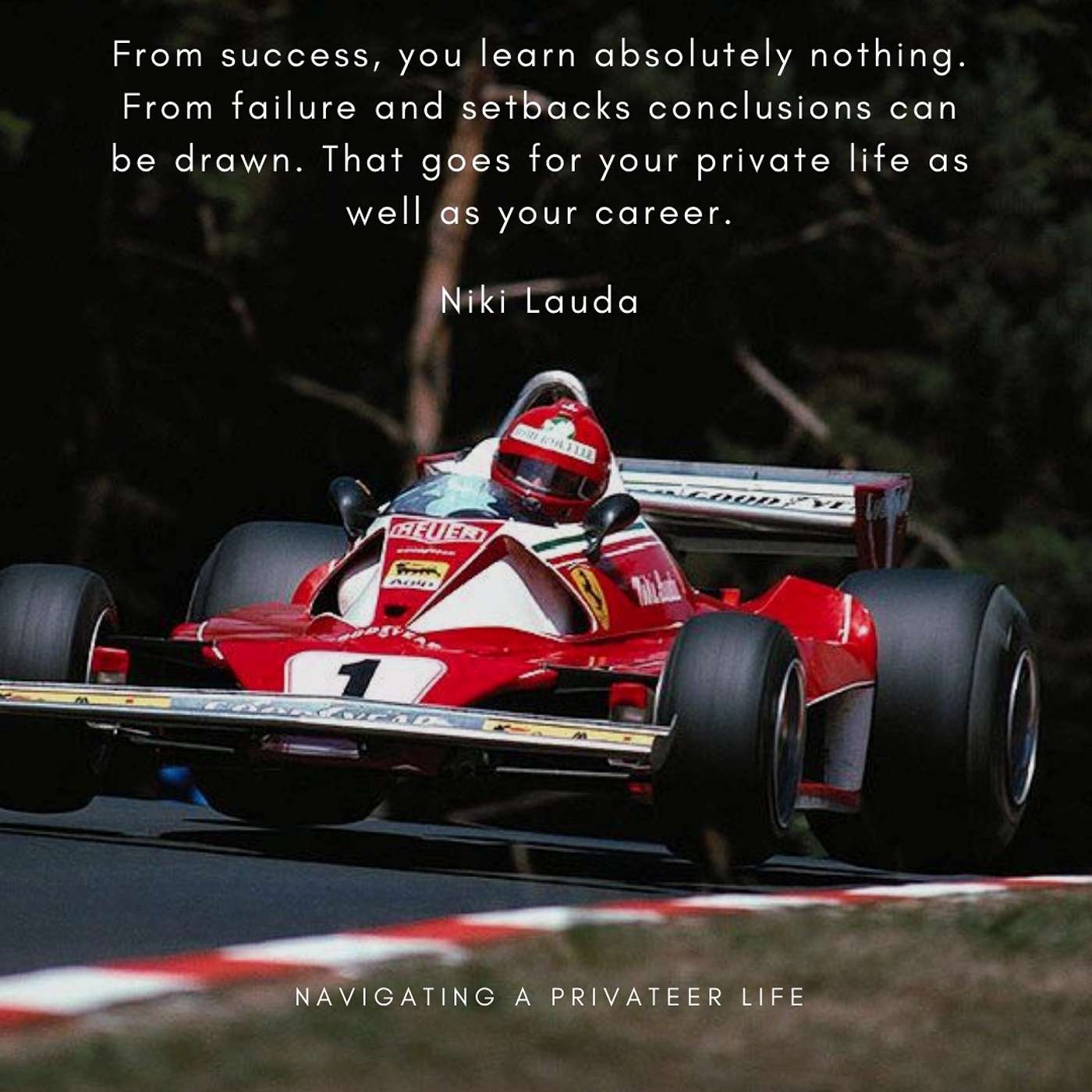 Niki Lauda - Privateer to Legend