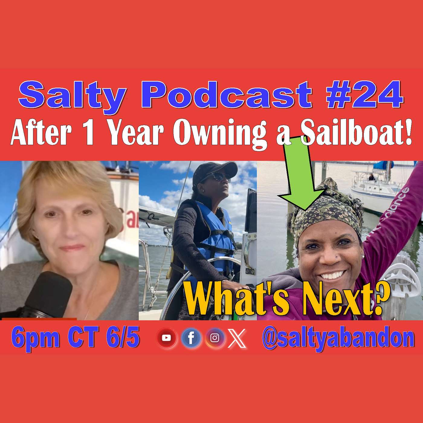 Salty Podcast #24 | ⛵✨ Sailing Dreams: One Year with a Sailboat! | First-Time Owner's Journey! 🌊🌟