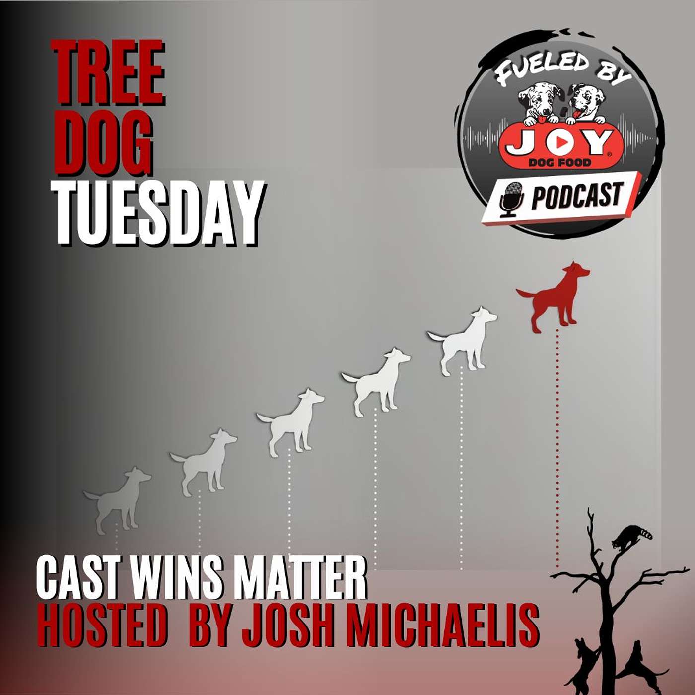 Tree Dog Tuesday: Cast Wins Matter episode artwork