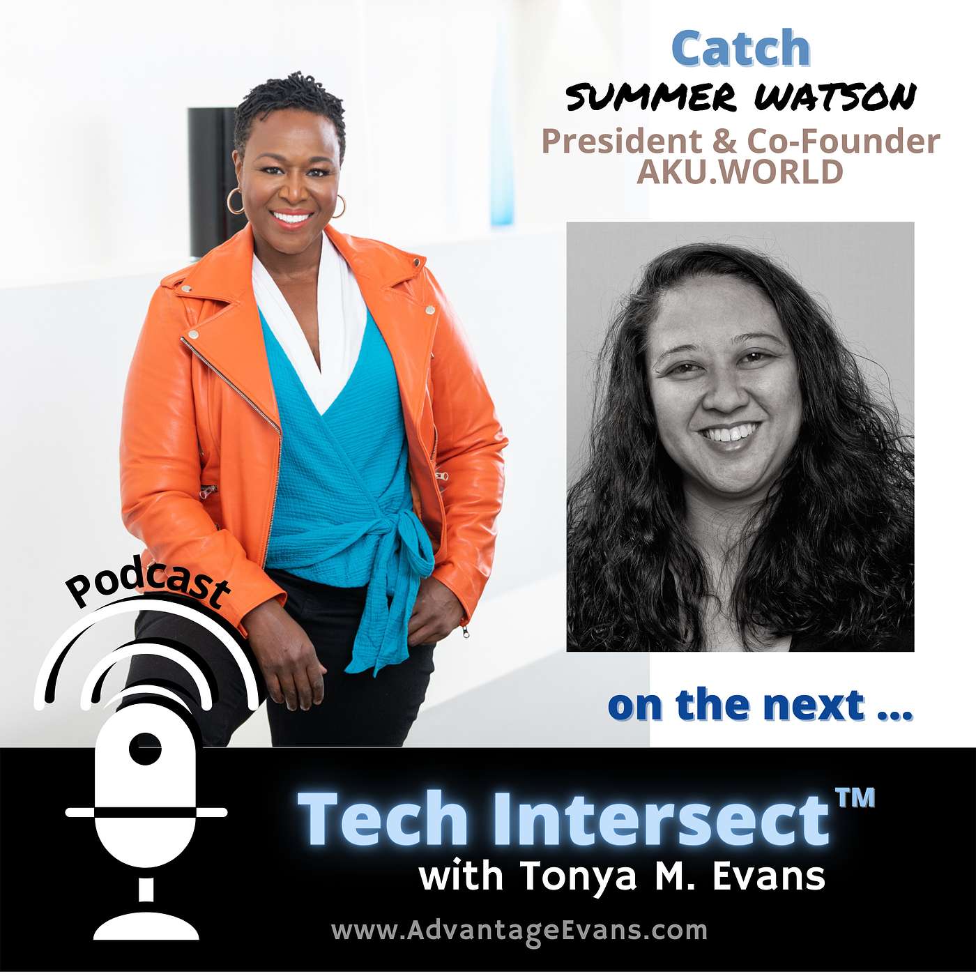 Tech Intersect #117: Summer Watson-Aku Dreams and the Future of IP in the New Economy