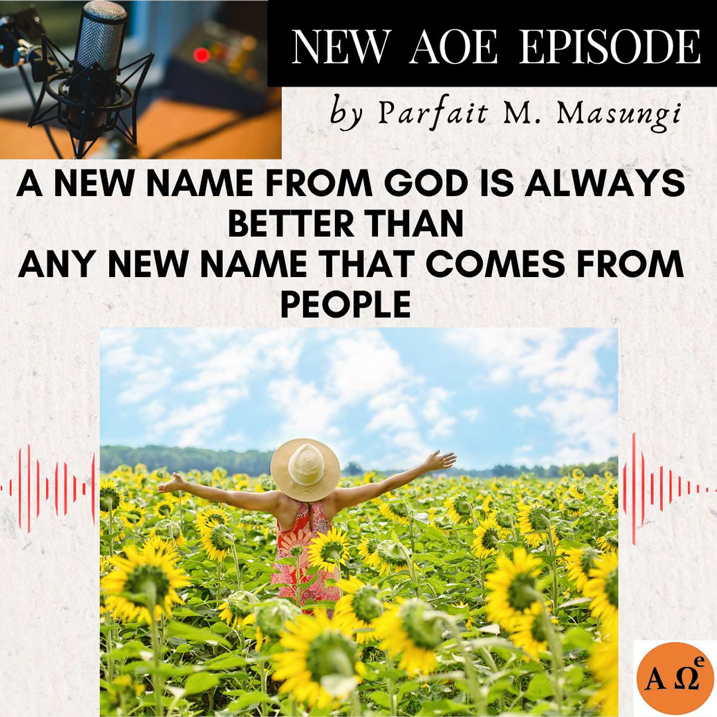 A new name from God is always better than any new name that comes from people episode artwork