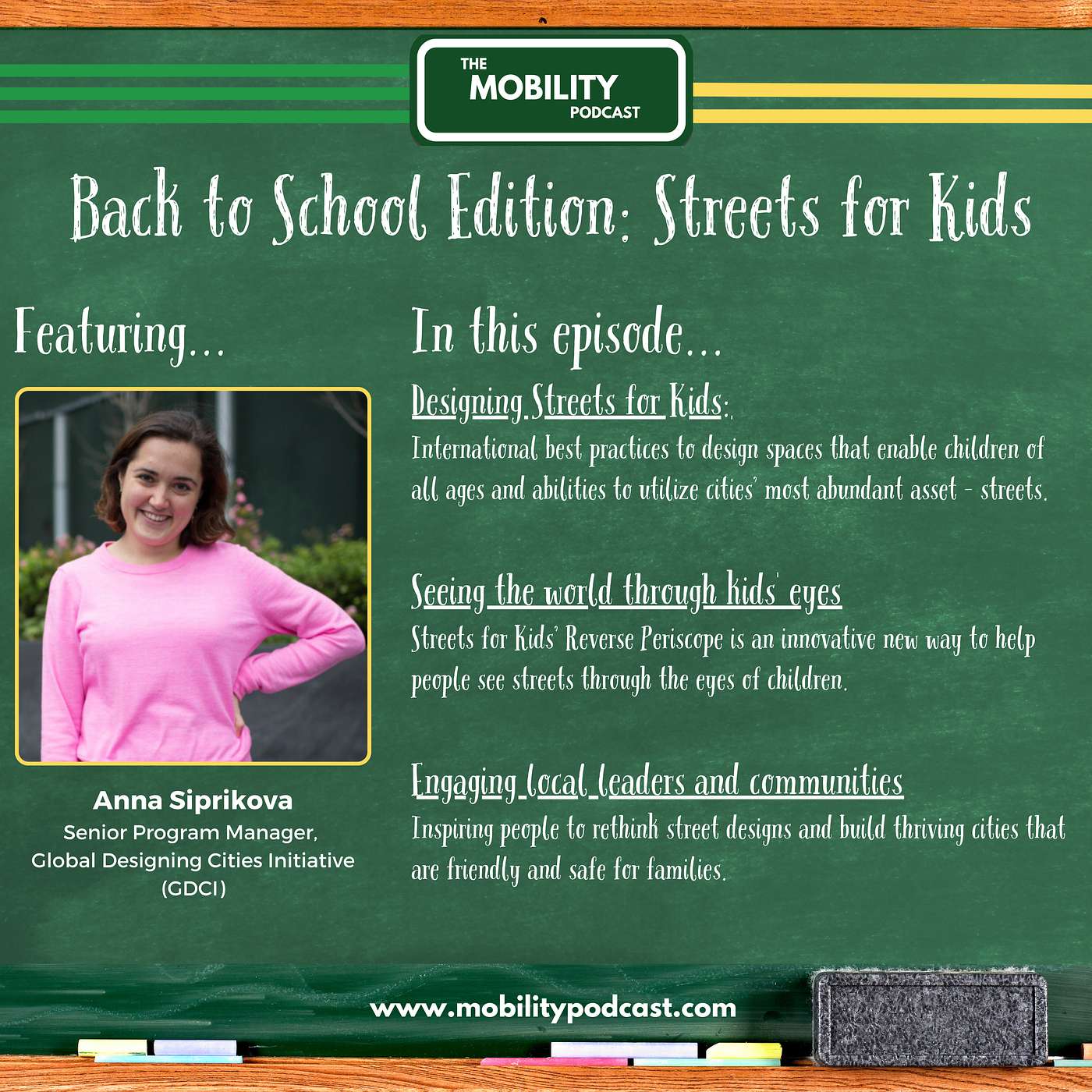 Streets for Kids with Anna Siprikova, Global Designing Cities Initiative