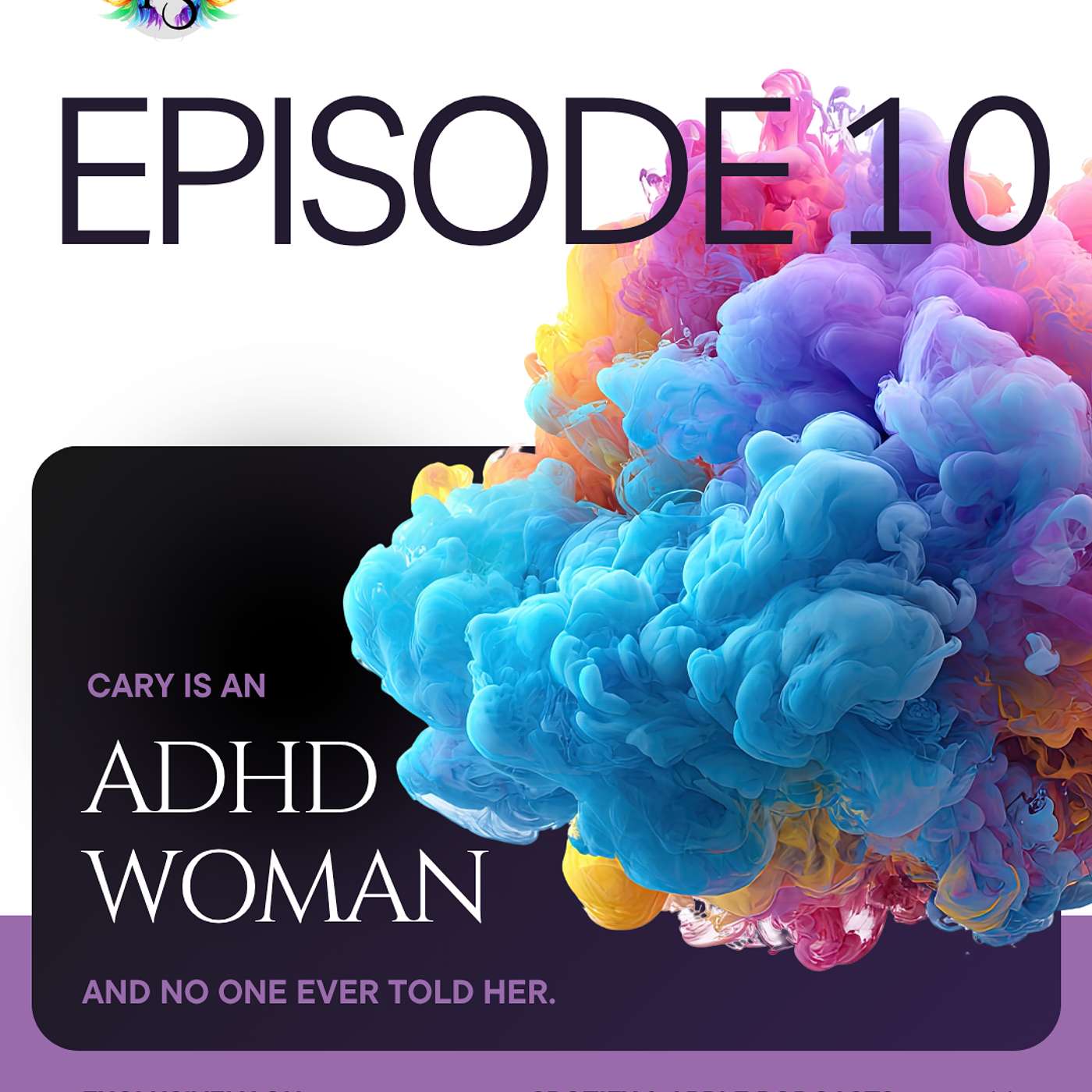 Episode 10: Cary has ADHD episode artwork