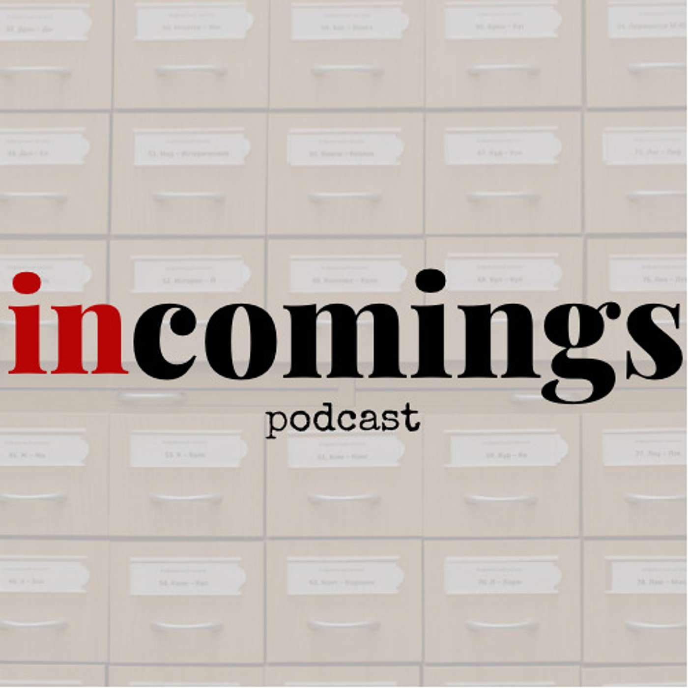Incomings