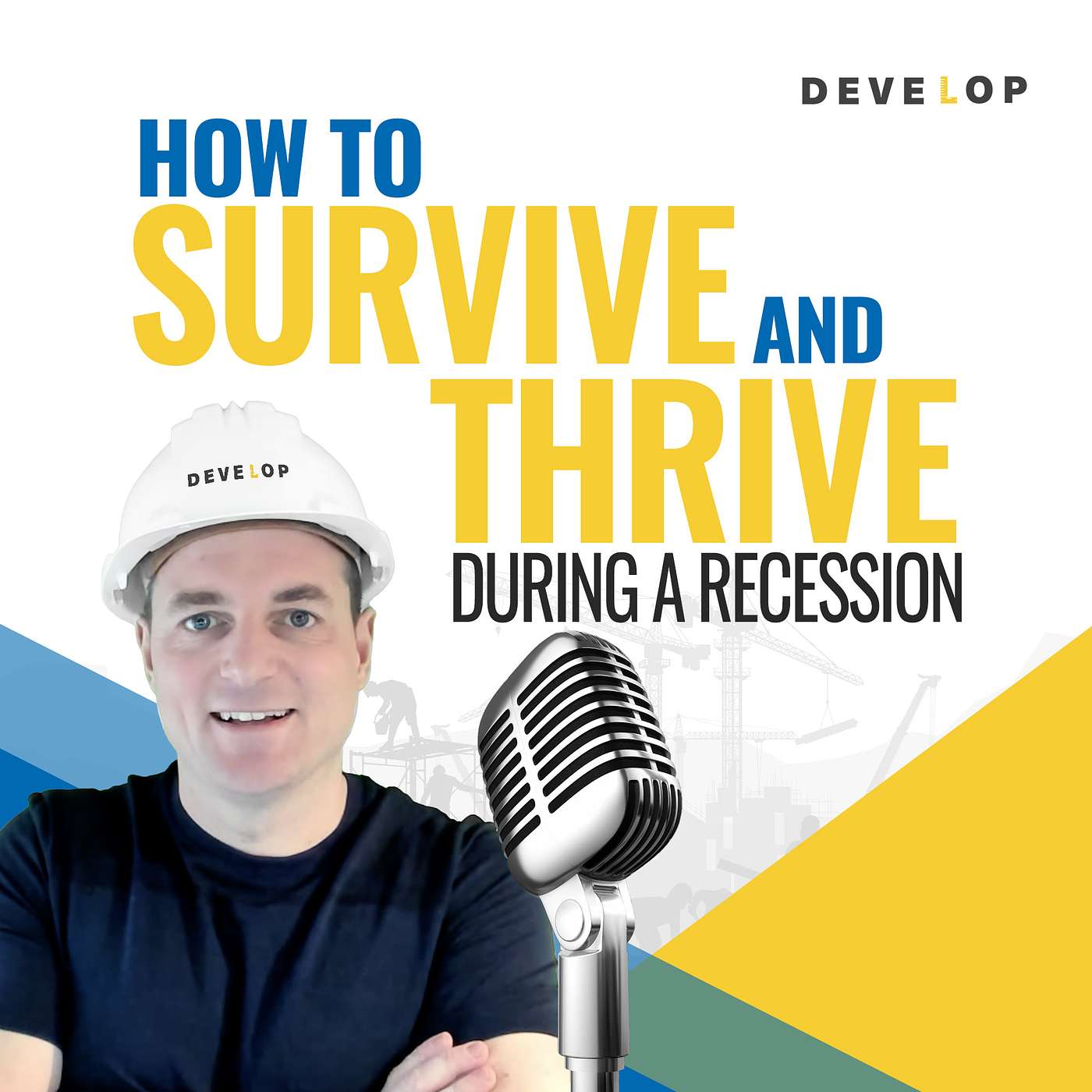 How to survive & thrive during a recession