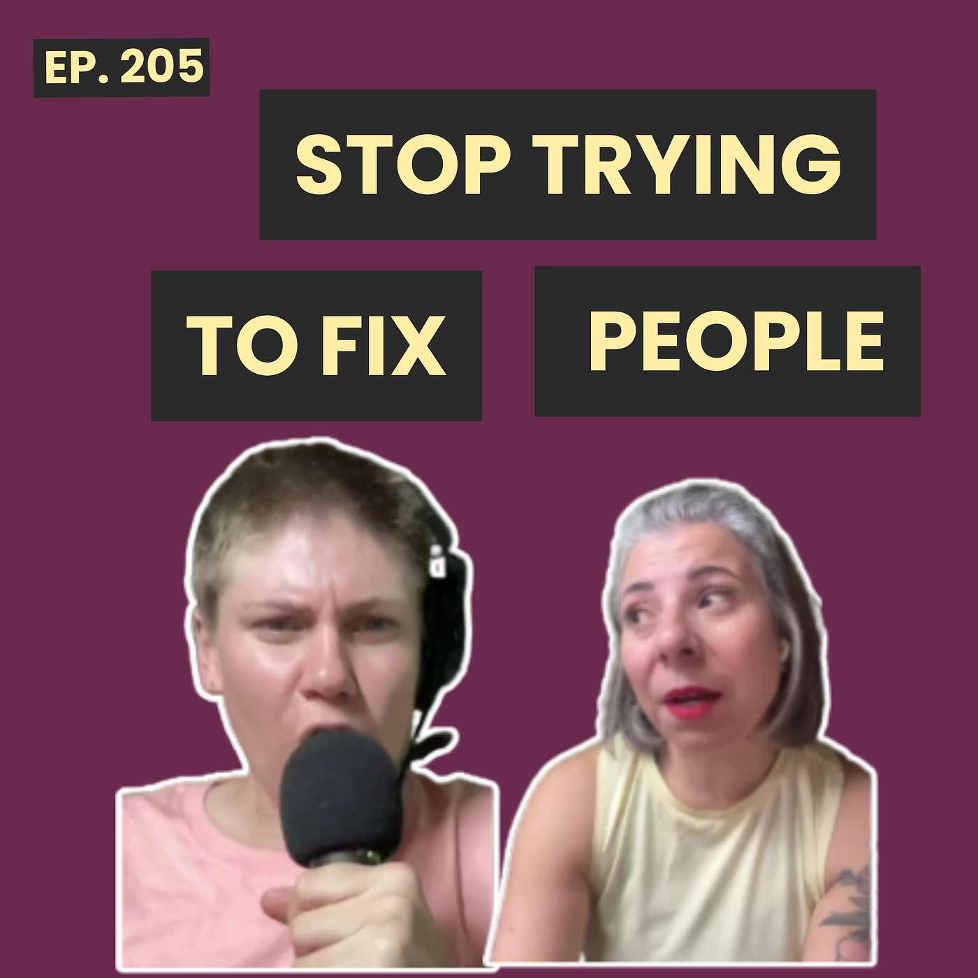 205: Why We Stop Trying to Change People  And Why It’s Liberating episode artwork