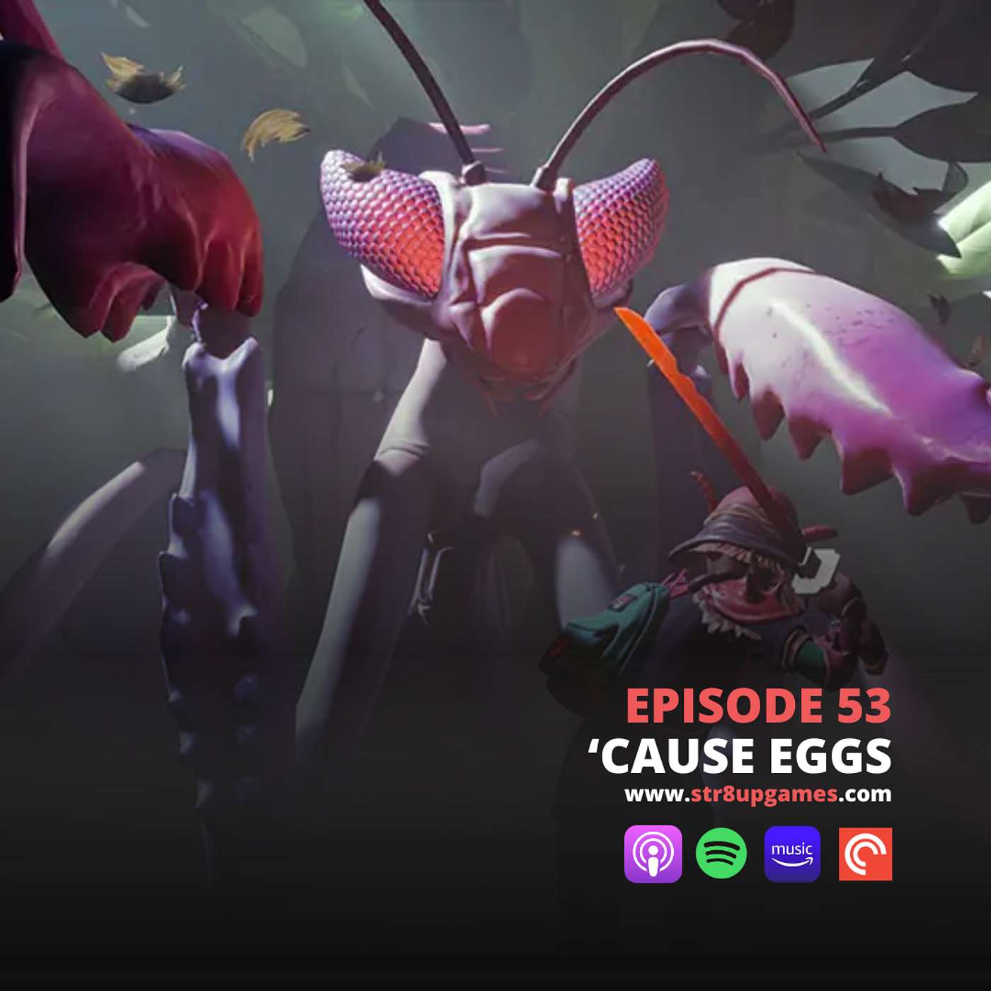 Ep.53 'Cause Eggs.