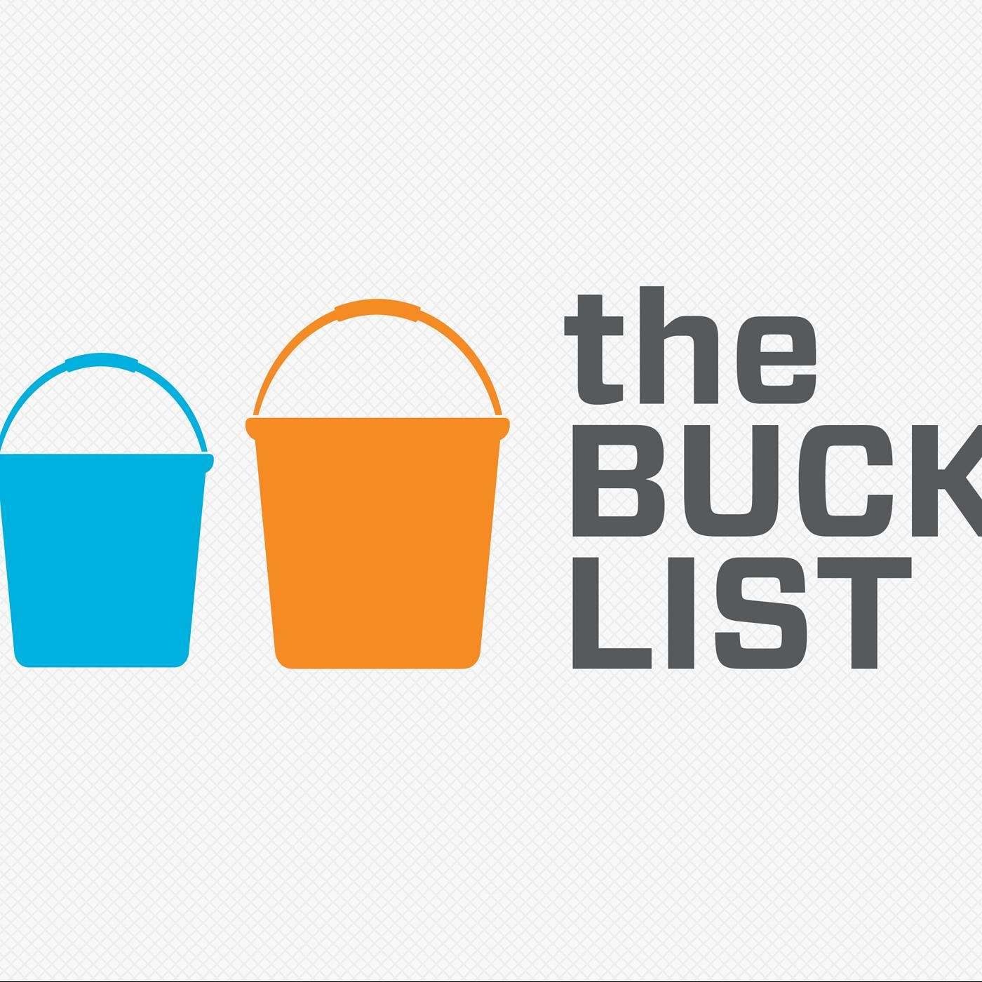 The Bucket List - Week 3