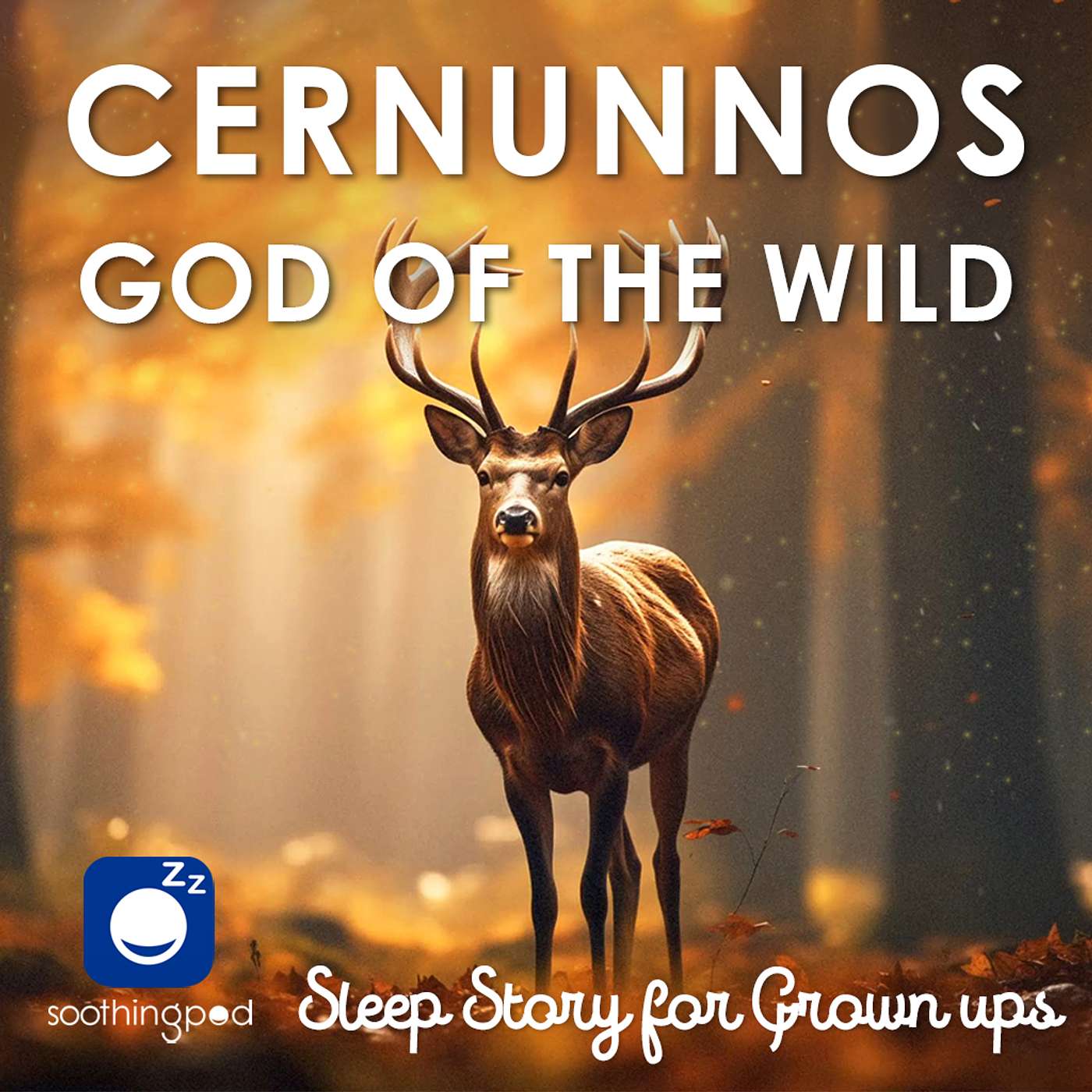 Cernunnos God of the Wild | Sleep Story for Grown Ups | Celtic Mythology | Bedtime Sleep Stories
