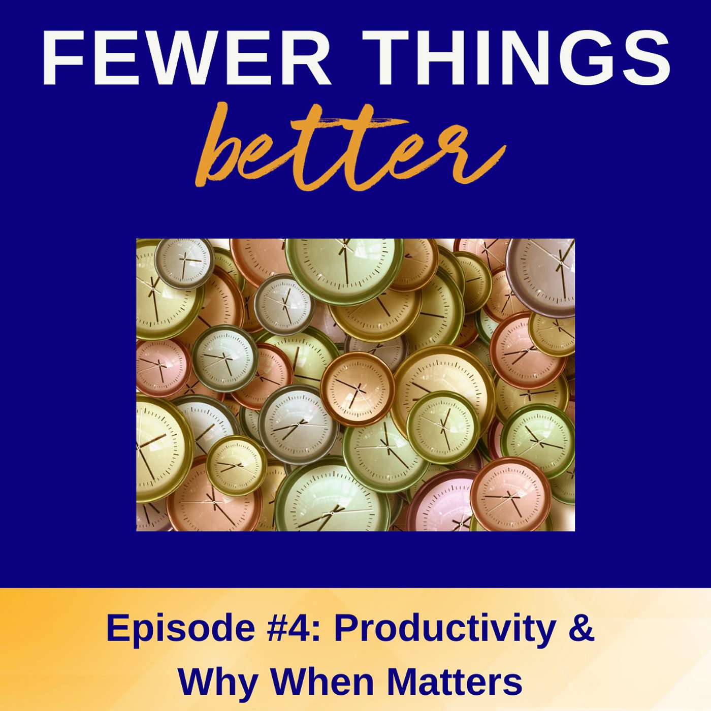 Ep. 4 - Productivity: The Science of Why When Matters