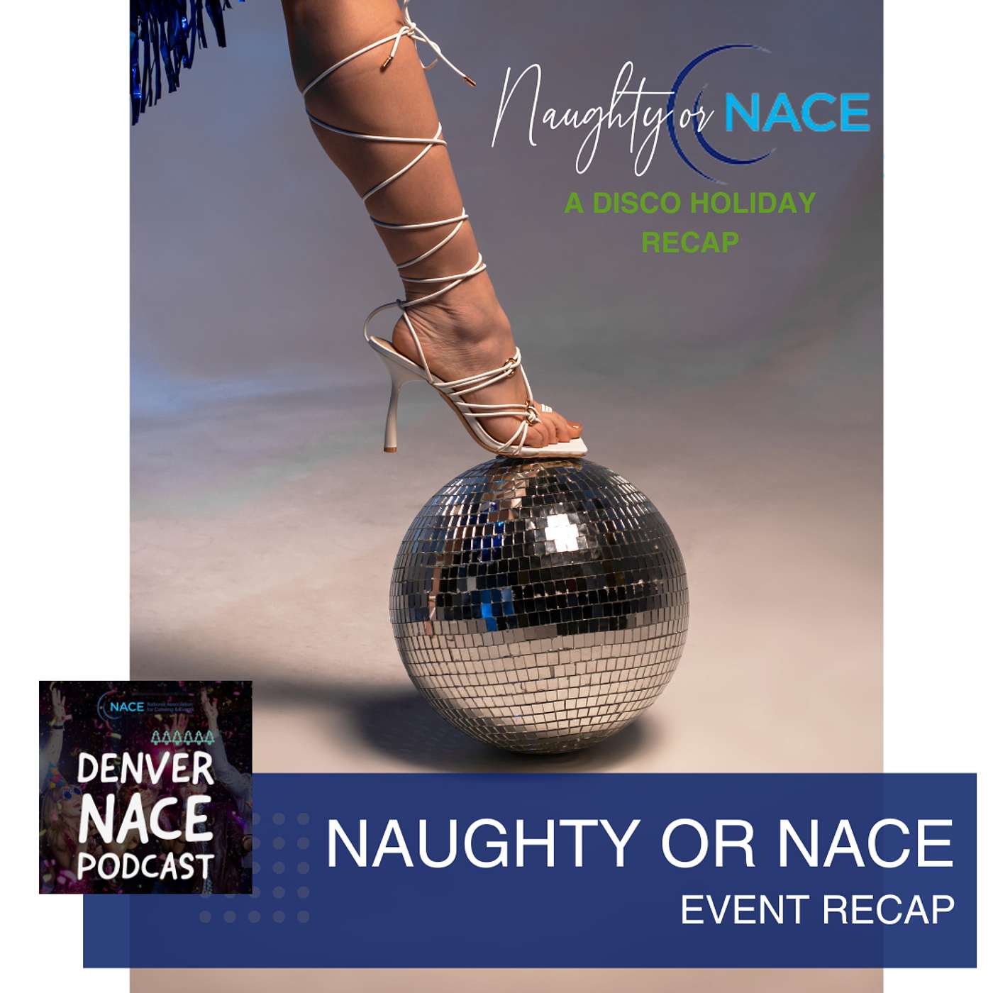 Disco Nights and Creative Heights: The Denver Naughty or NACE Event Recap Disco Nights and Creative Heights: The Denver Naughty or NACE Event Recap