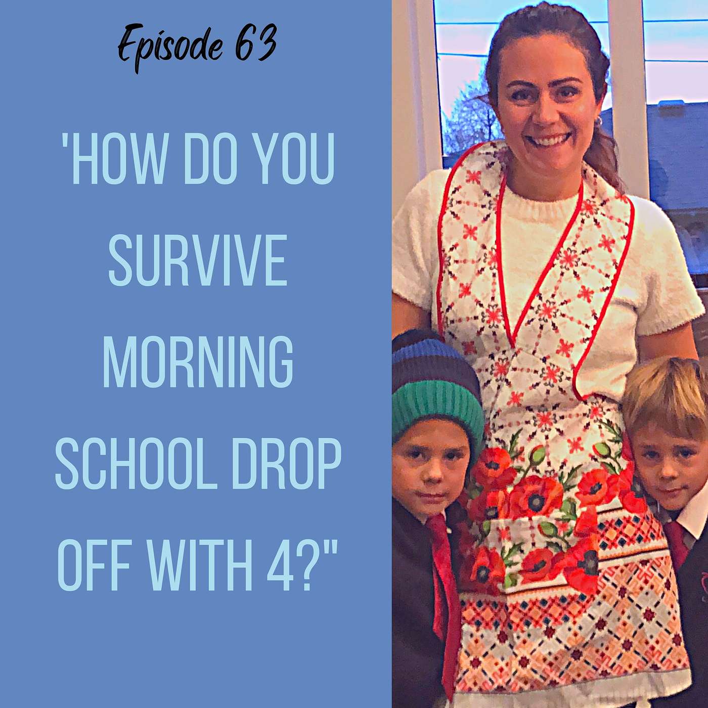 How do you survive morning school drop off with 4?