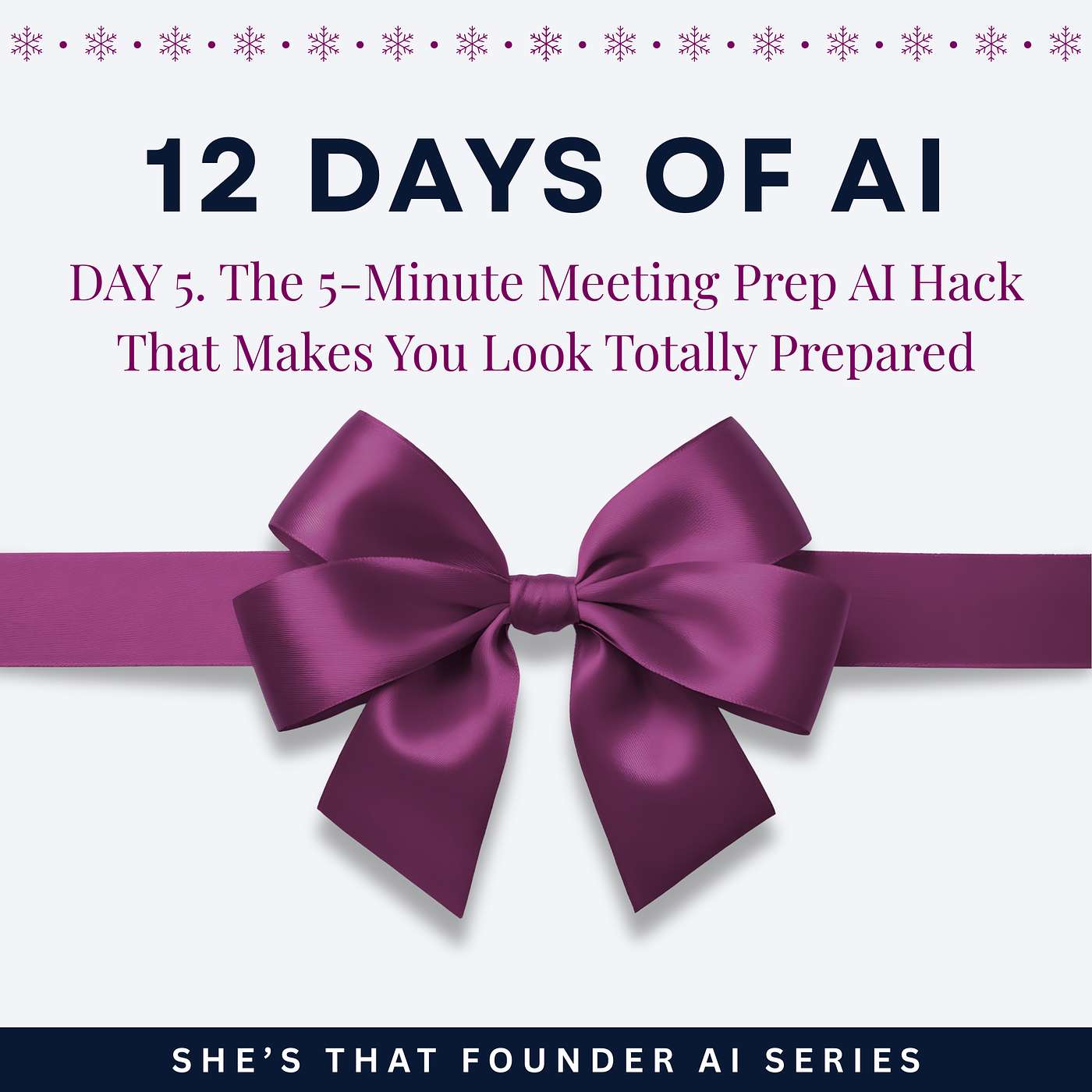 The 5-Minute Meeting Prep AI Hack That Makes You Look Totally Prepared | AI Series Day 5 | 12 Days of AI.