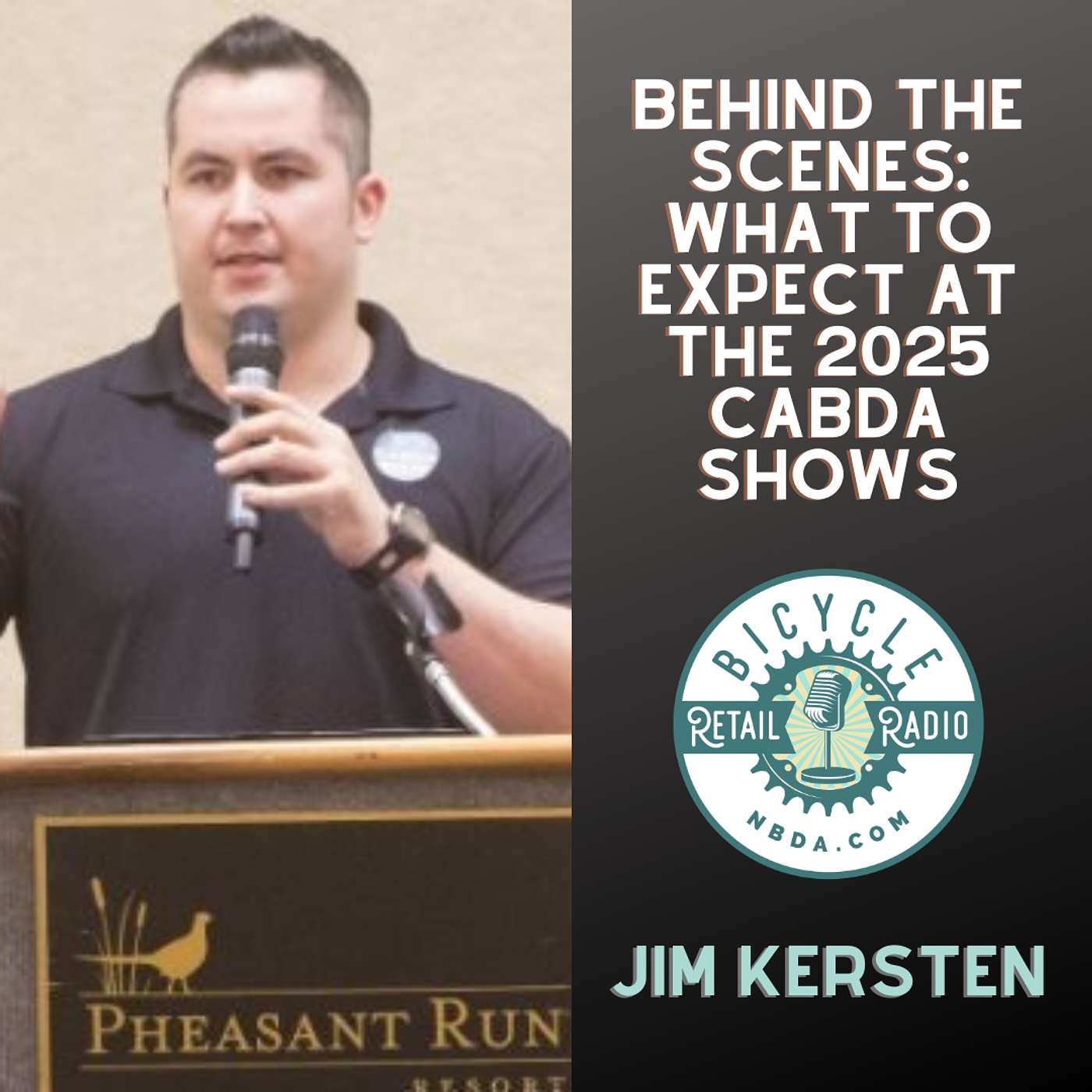 Behind the Scenes with Jim Kersten: What to Expect at the 2025 CABDA Shows