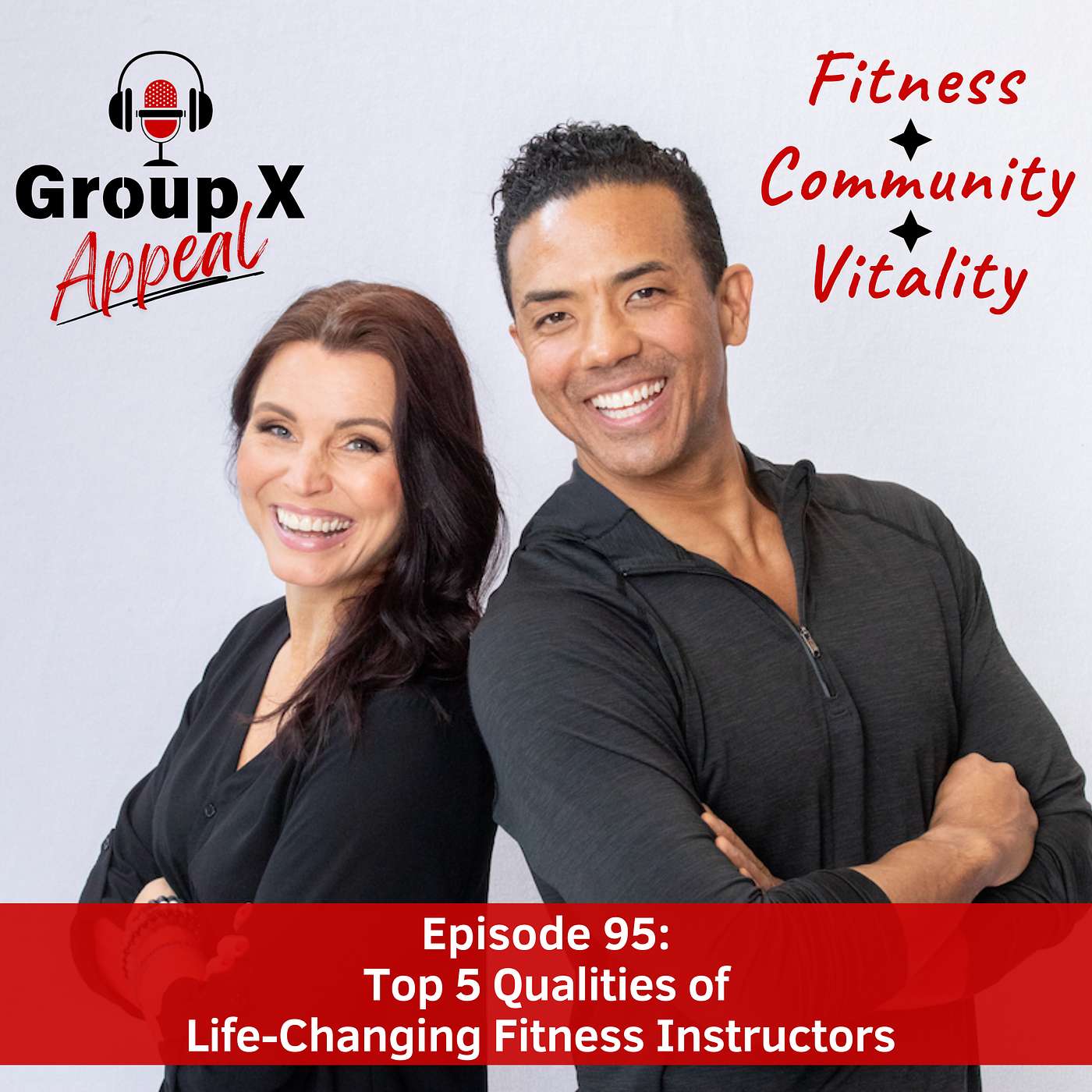 95: The Top 5 Qualities of Life-Changing Fitness Instructors episode artwork