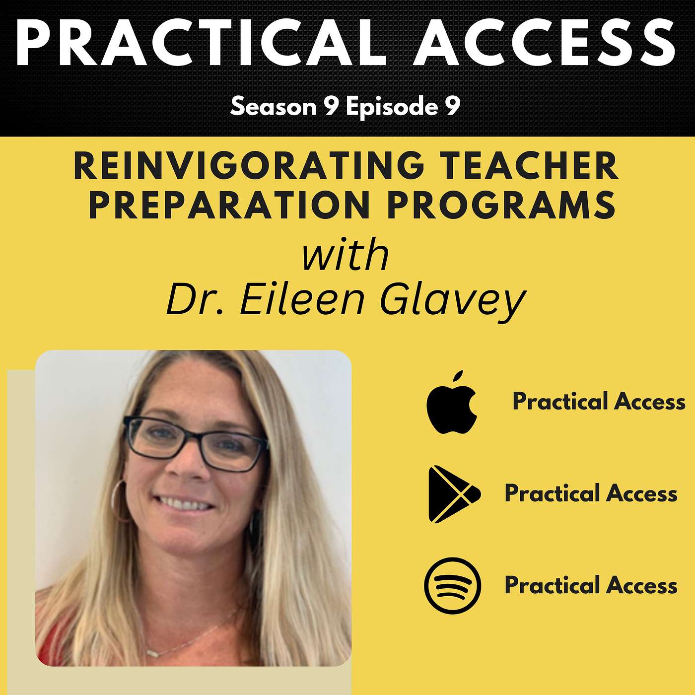 S9 E9: Reinvigorating Teacher Prep Programs with Dr. Eileen Glavey