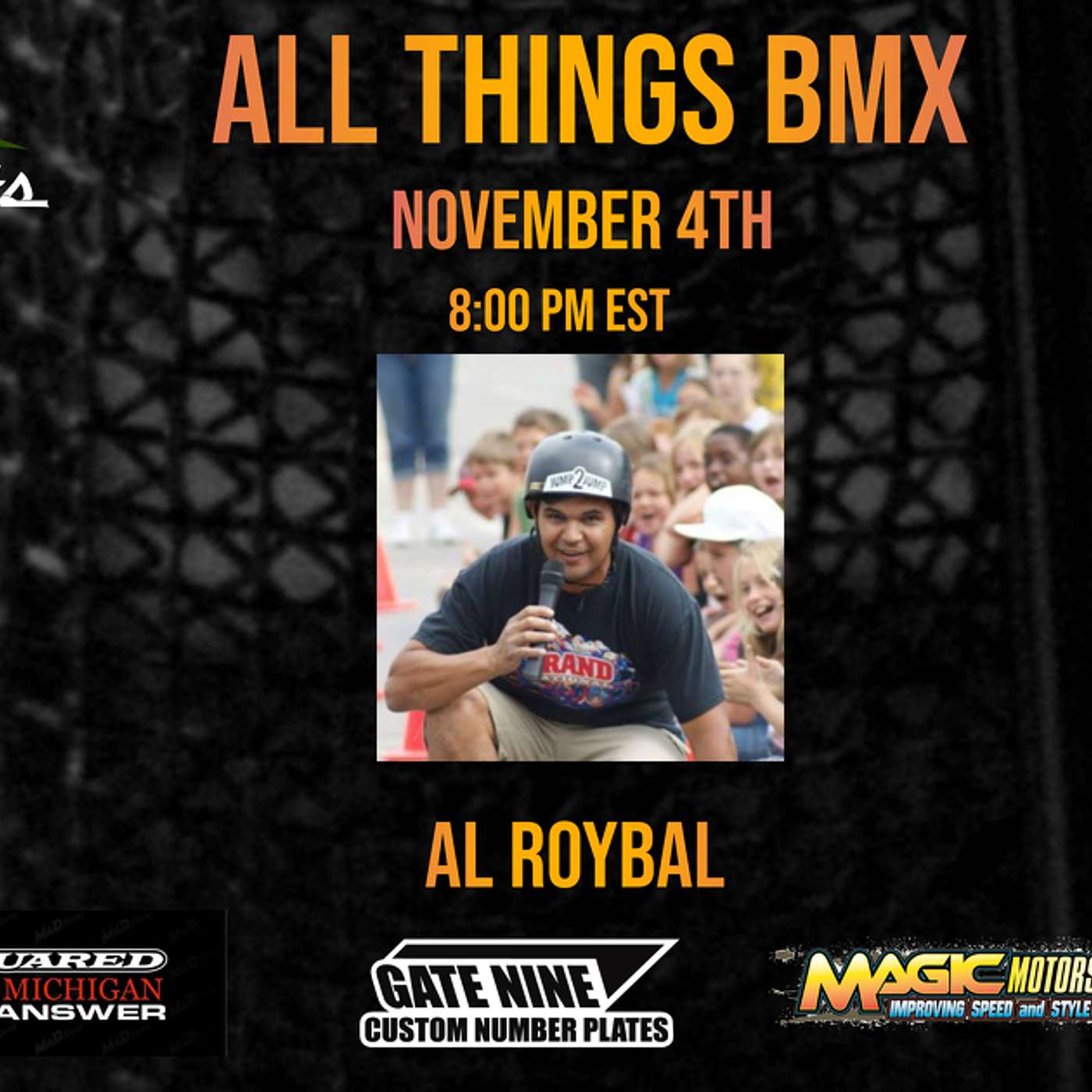 All Things BMX Show With Al Roybal