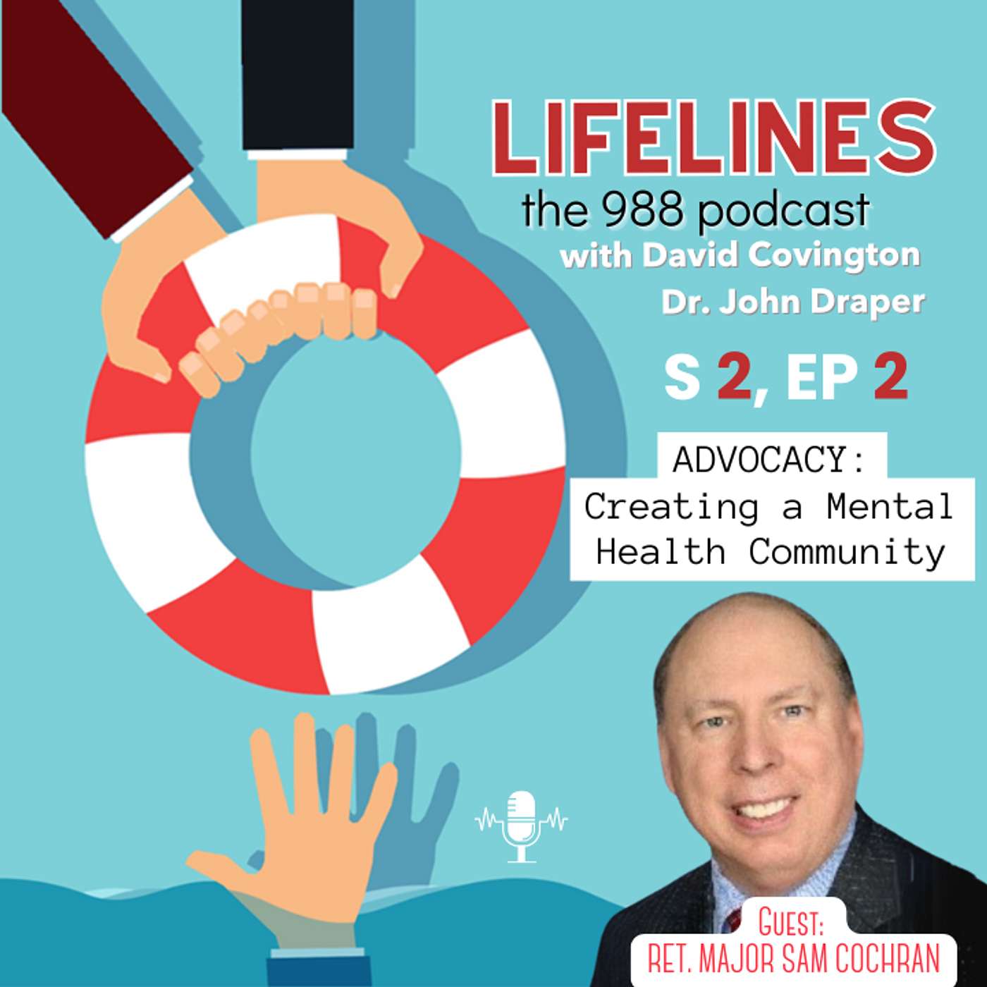 Lifelines with David and John: The 988 Podcast