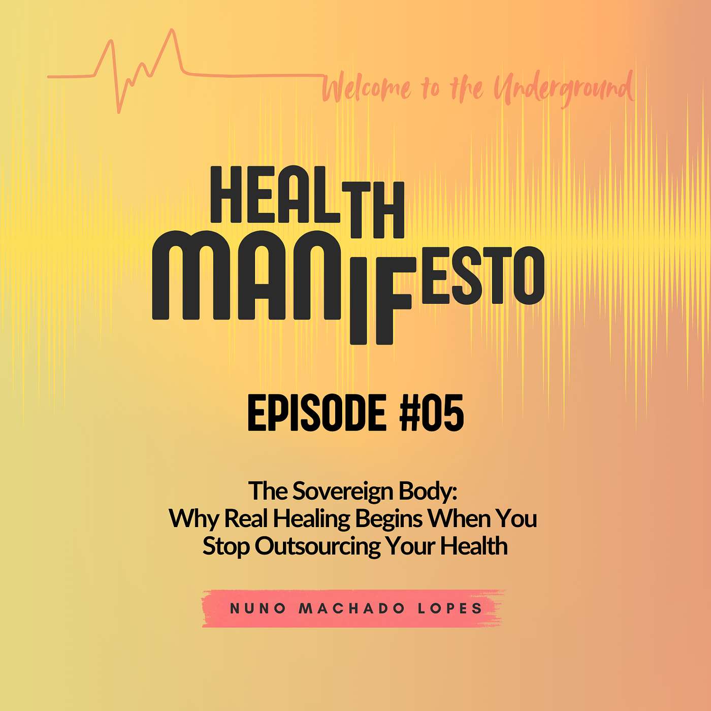The Health Manifesto