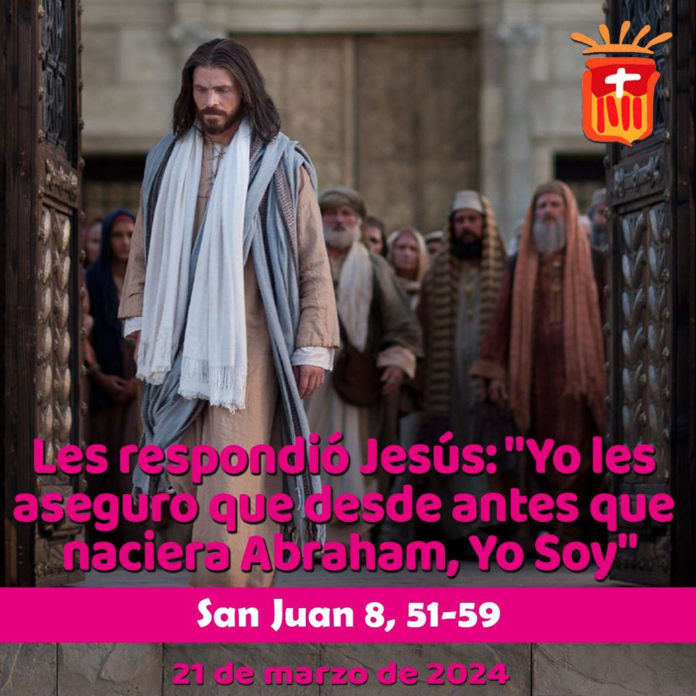 2024-03-21 San Juan 8, 51-59 Jueves V Cuaresma