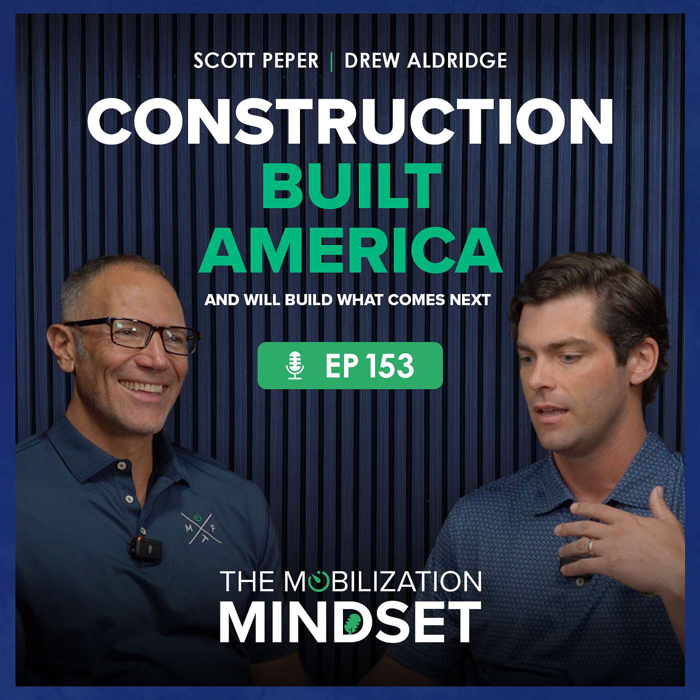 Episode 153 | Construction Built America—and Will Build What Comes Next episode artwork