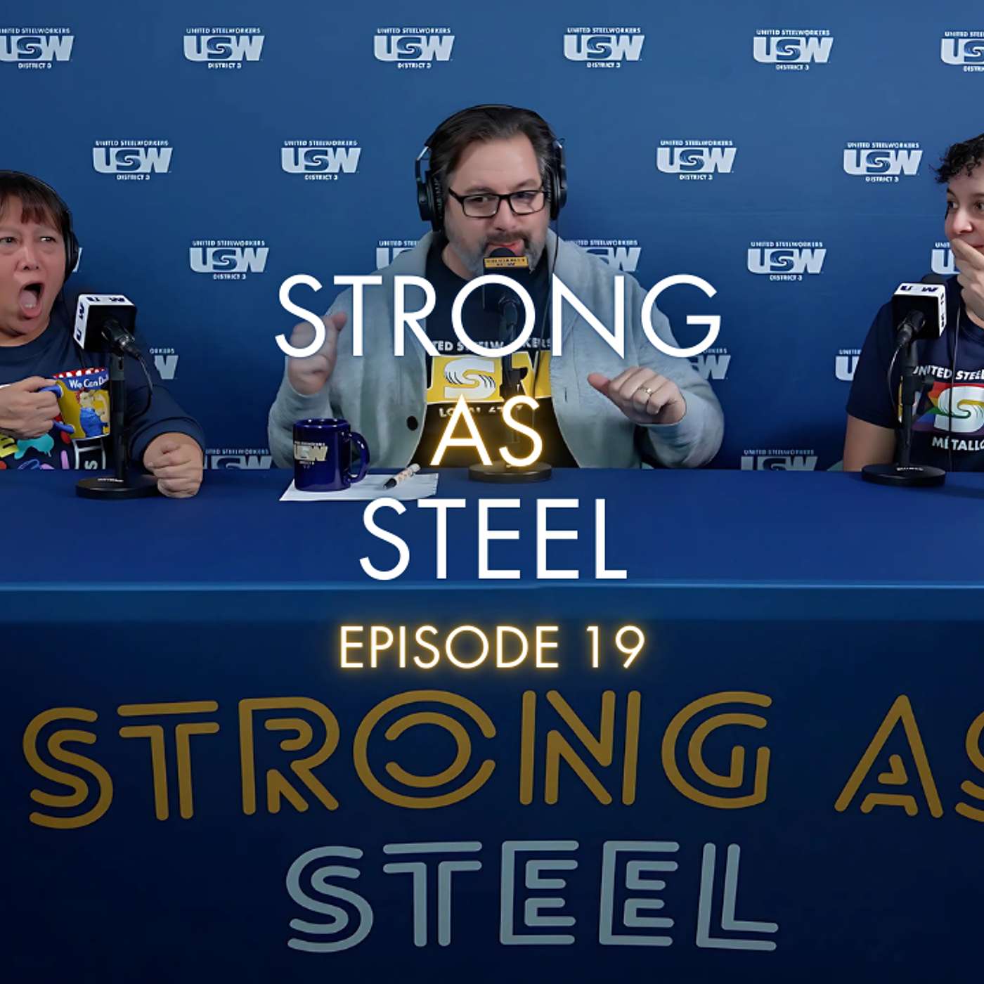Strong as Steel USW D3 Podcast – E19 with Director Scott Lunny and guests Maria Somma and Mariana Padias episode artwork