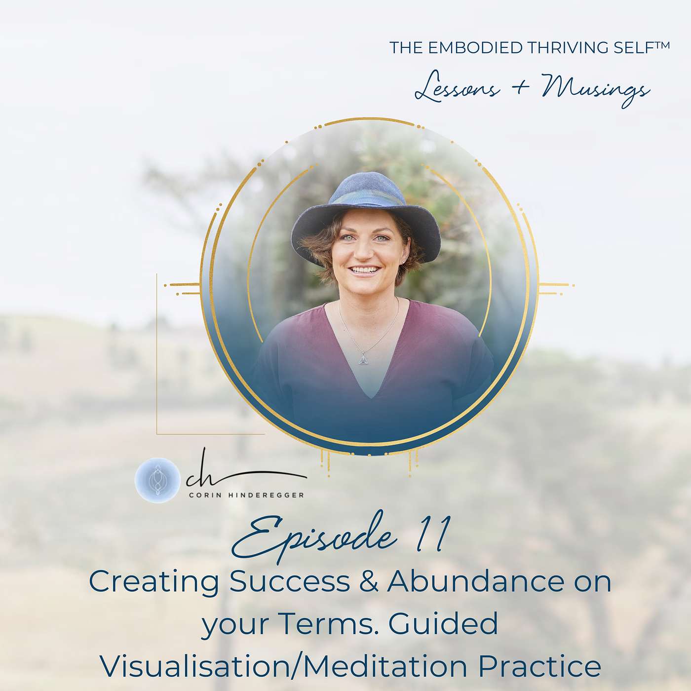 The Embodied Thriving Self Podcast