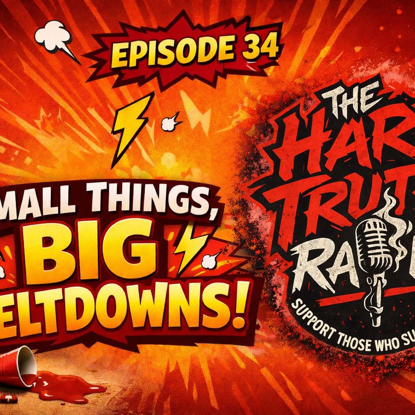 Episode 34 — Small Things, Big Meltdowns episode artwork