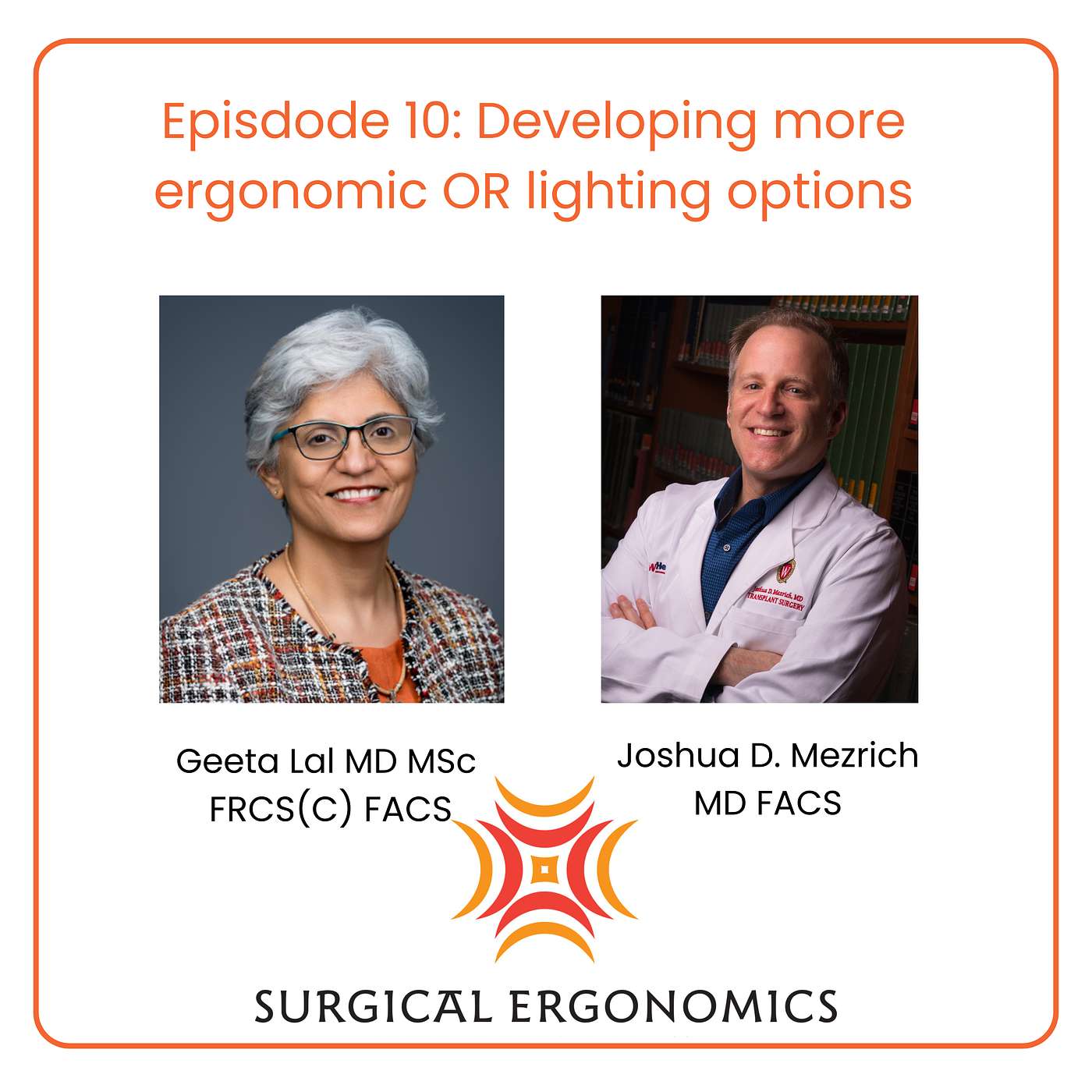 Surgical Ergonomics